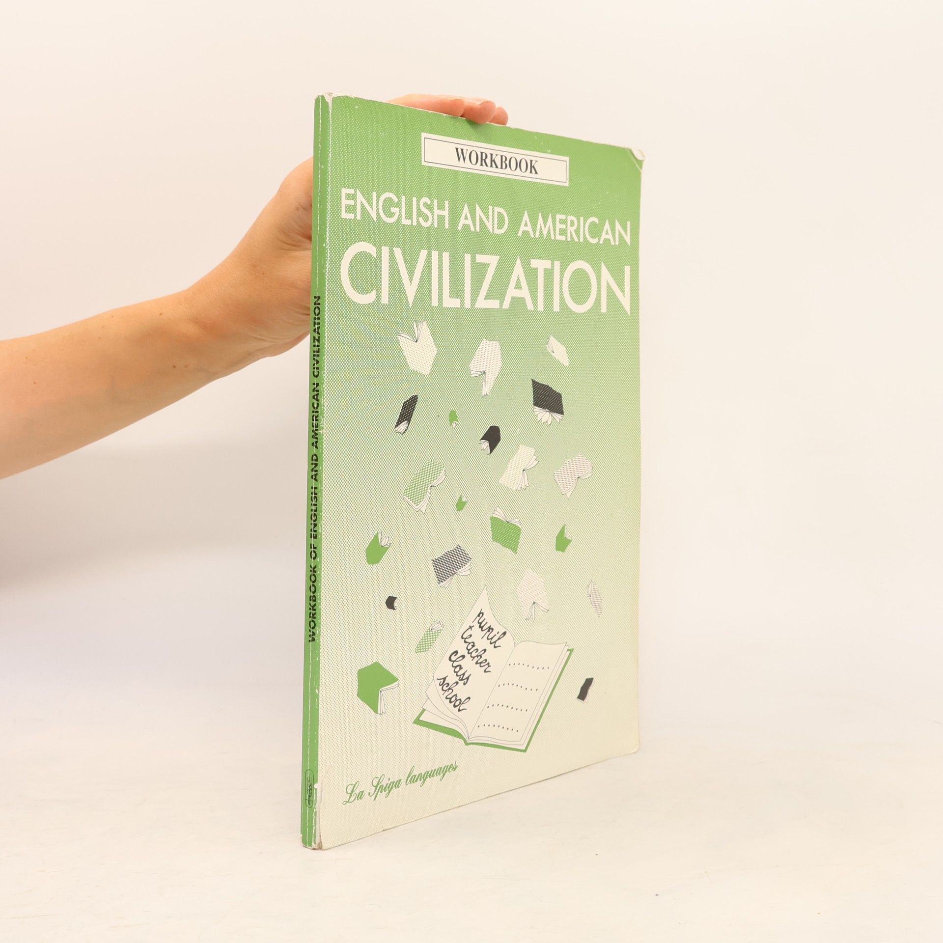 Jane Dolman Workbook of English and American Civilization (Cahier)