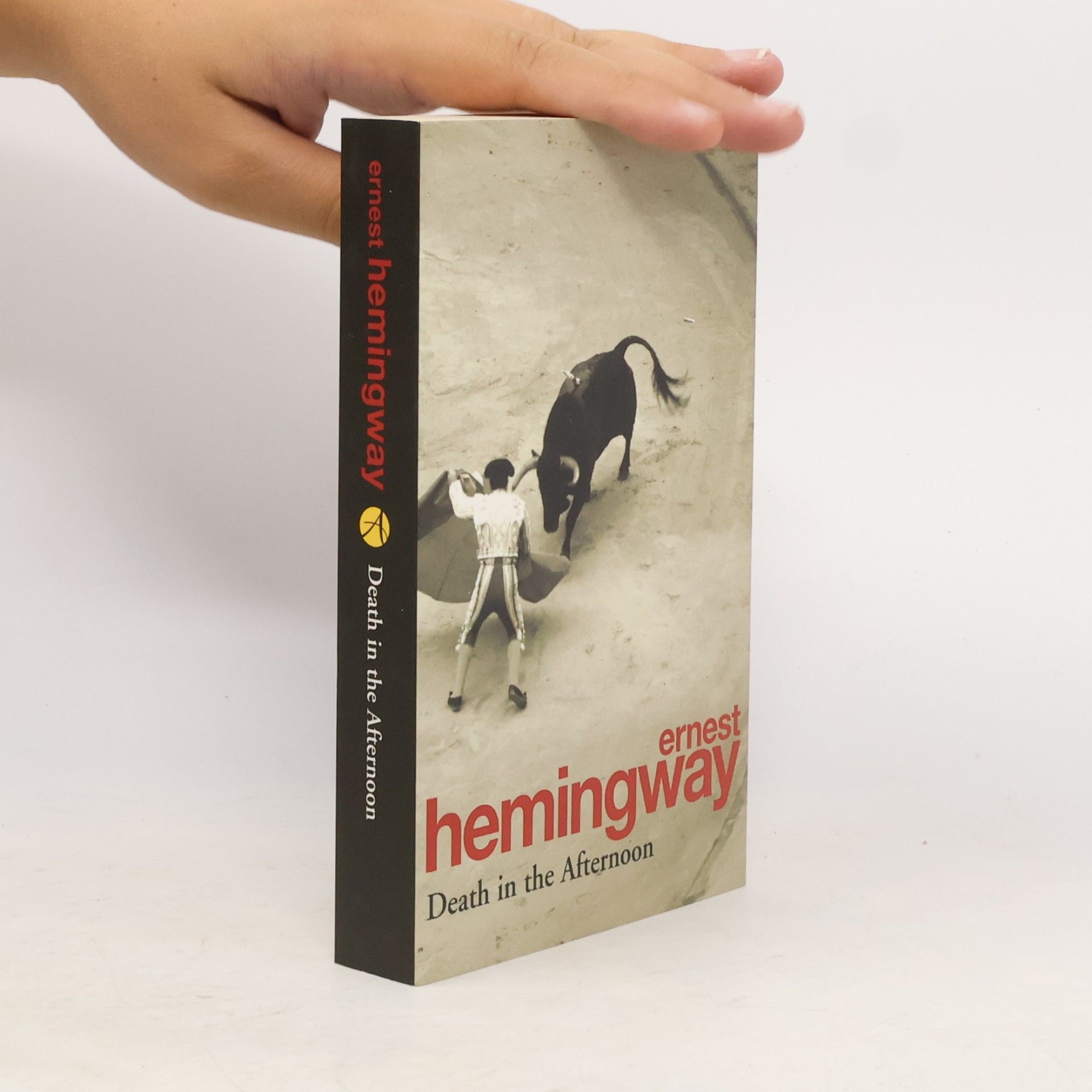 Ernest Hemingway Death in the afternoon