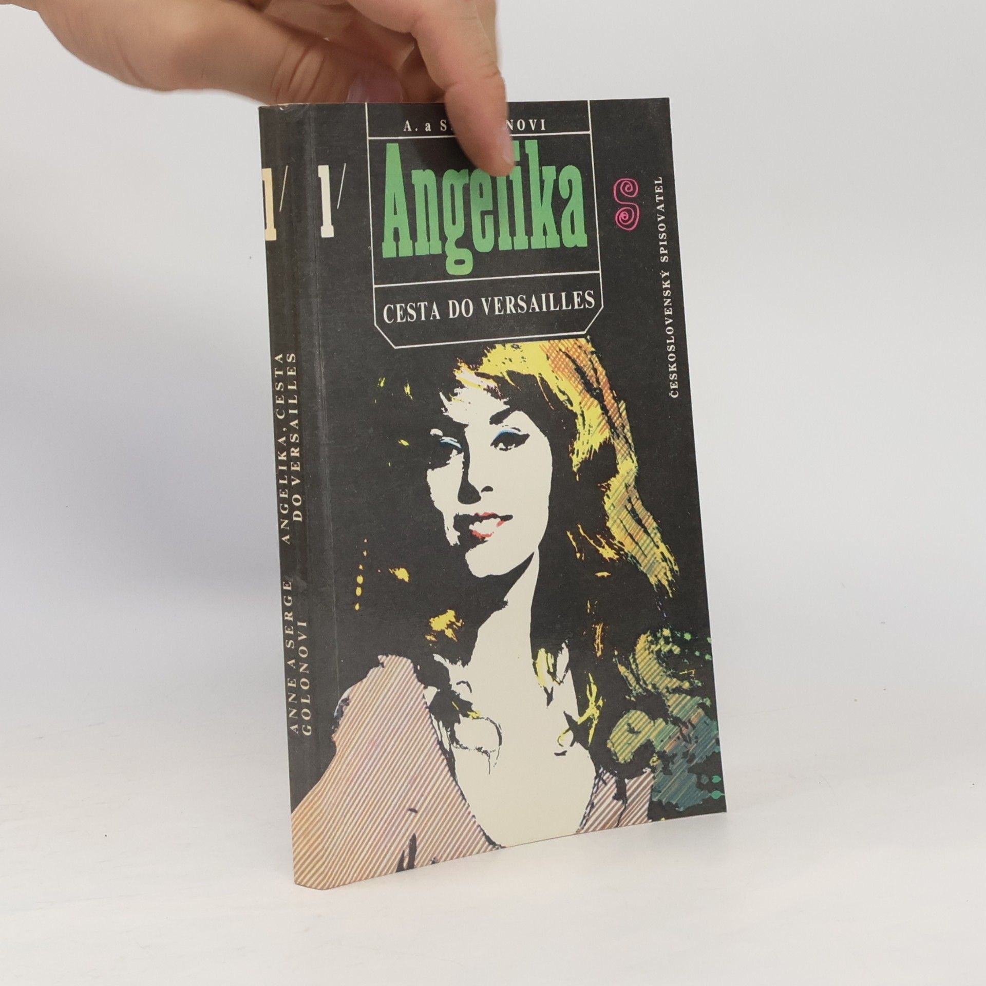 Anne Golon Angelika 1. Cesta do Versailles