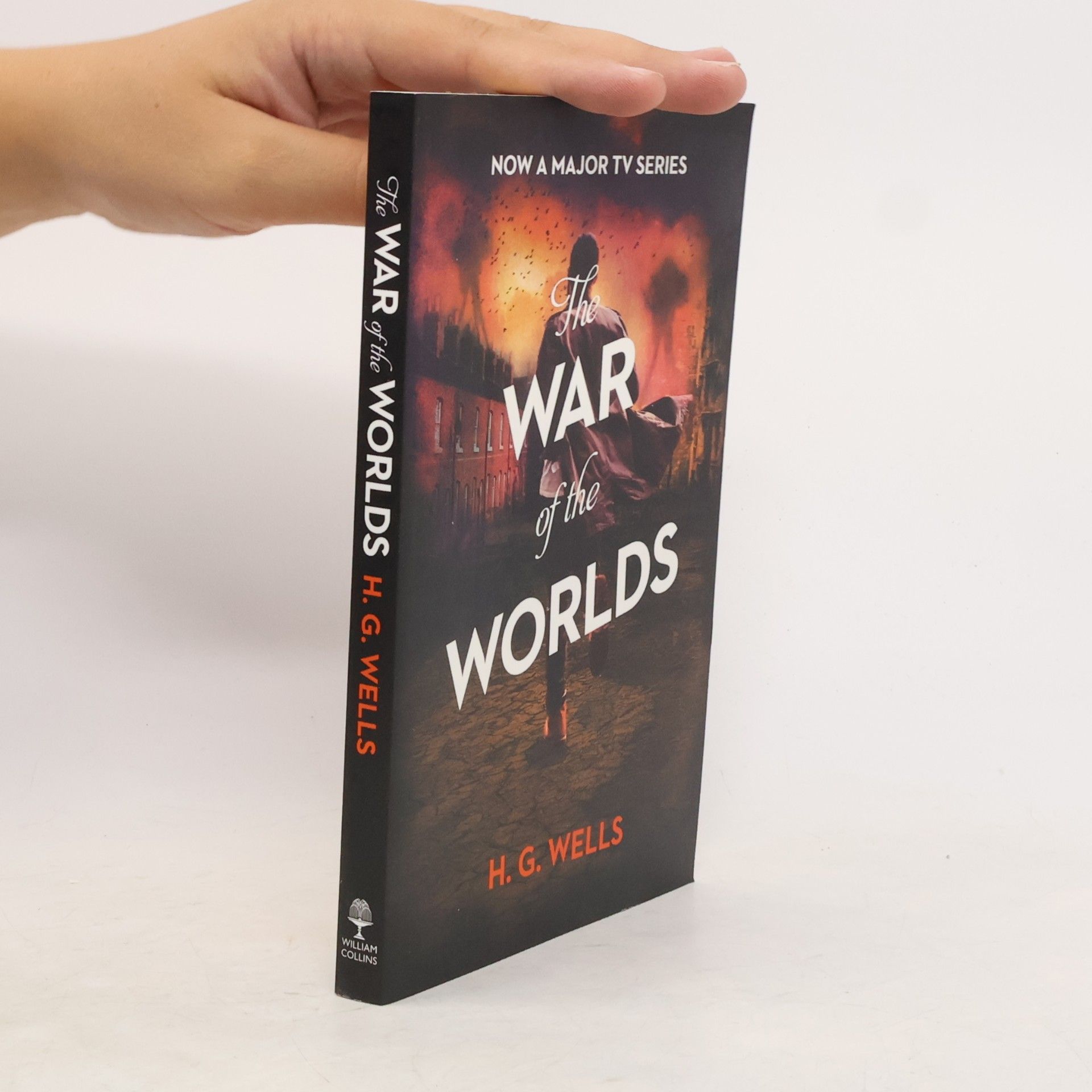 Herbert George Wells The War of the Worlds