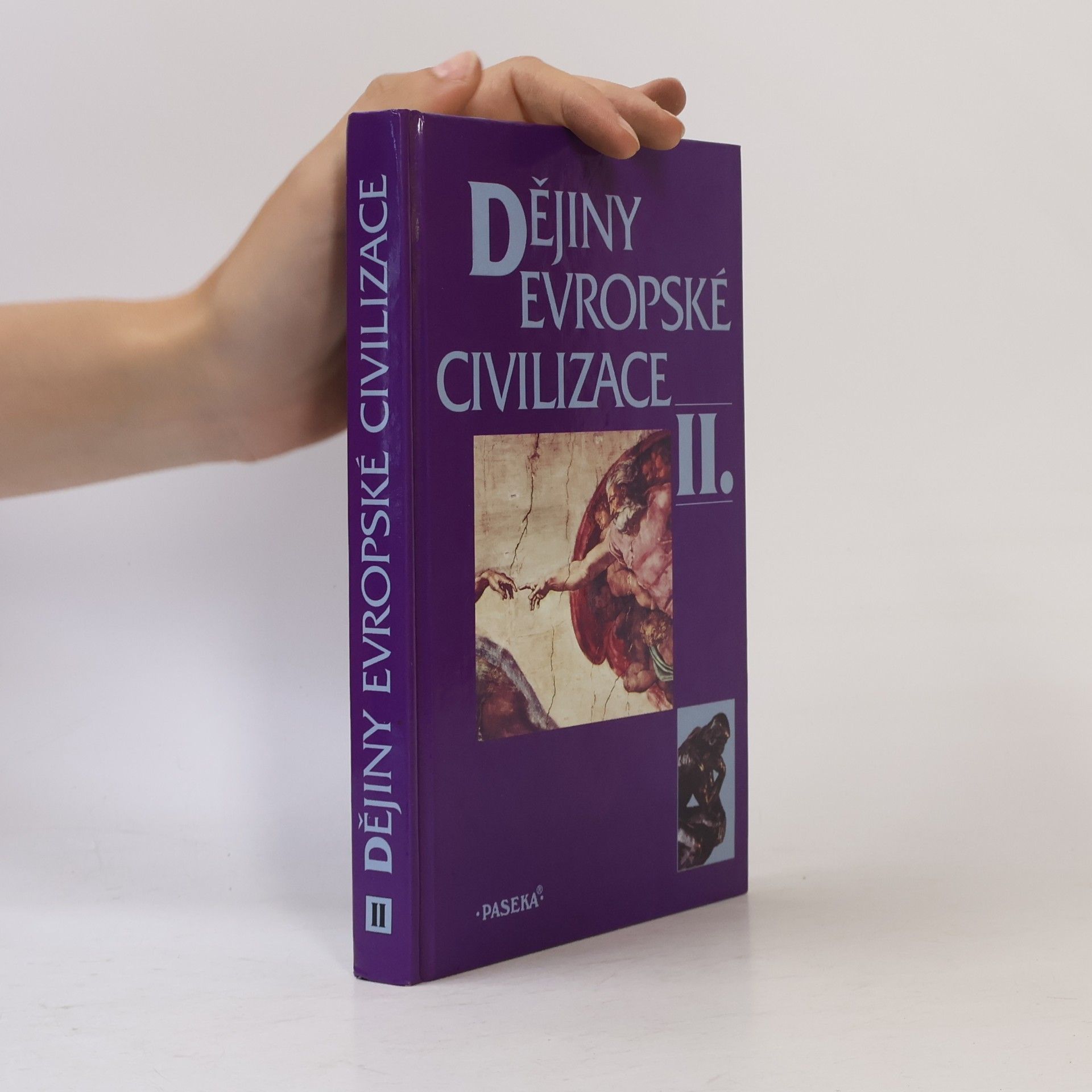 Kolektiv autorů Dějiny evropské civilizace II.
