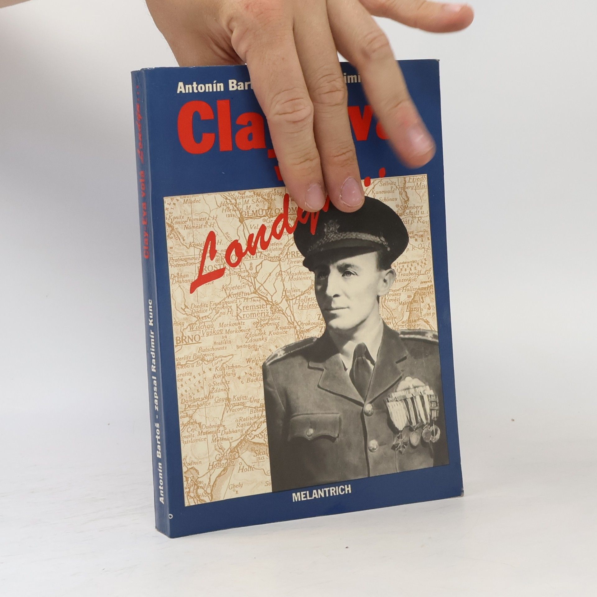 Radimír Kunc Clay-Eva volá Londýn...