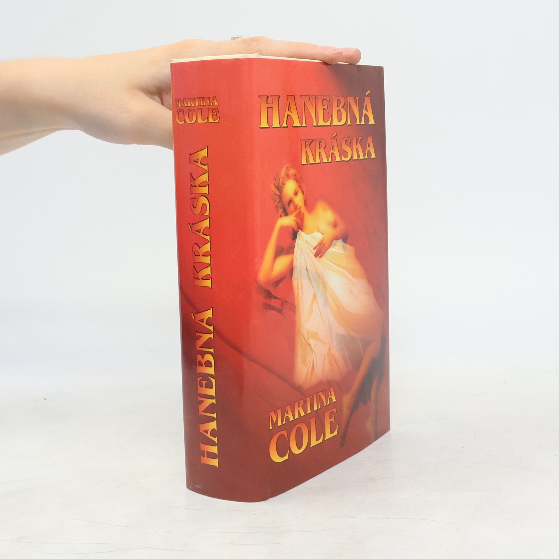 Martina Cole Hanebná kráska