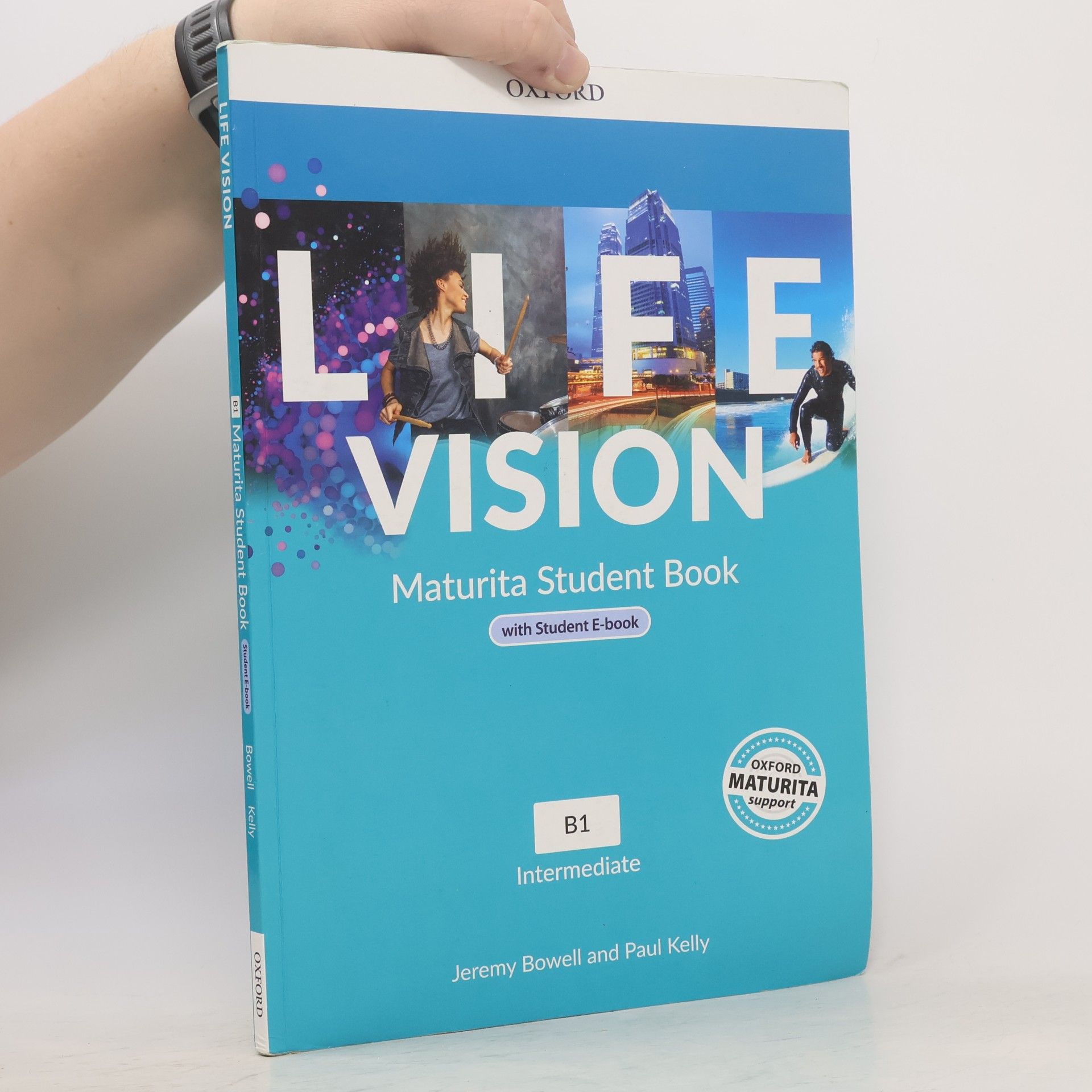 Jeremy Bowell Life Vision. Maturita Student Book. B1 Intermediate