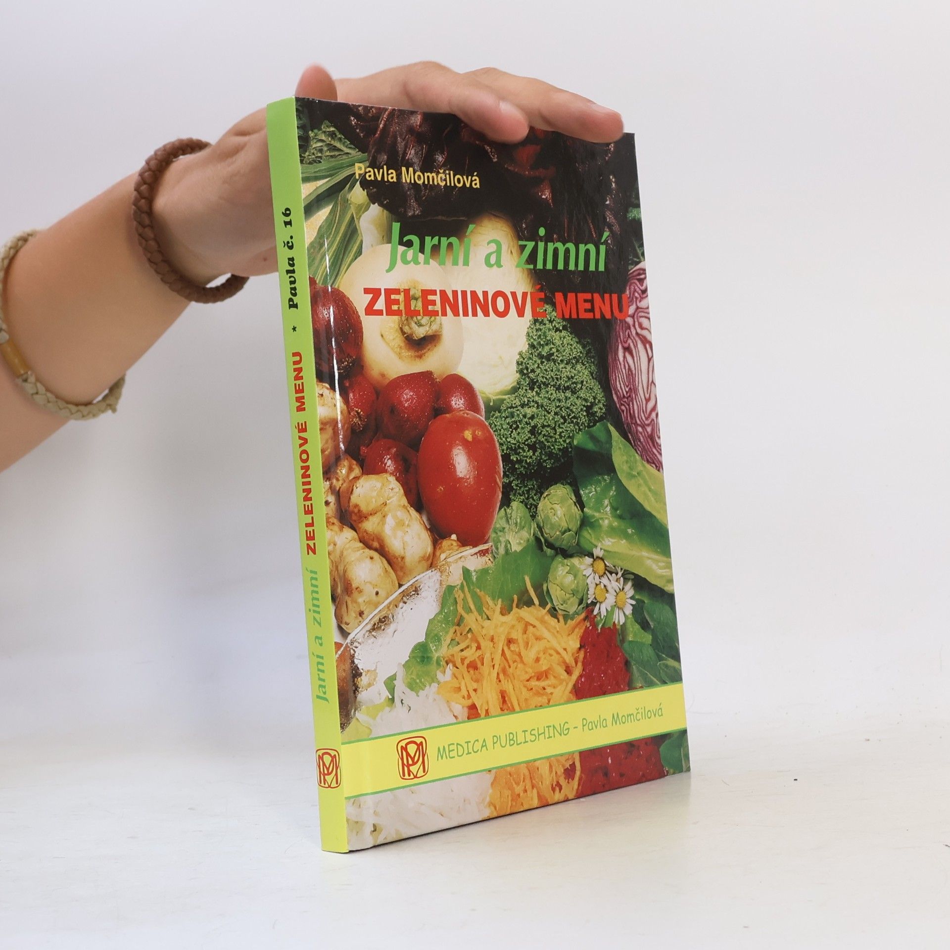 Pavla Momčilová Jarní a zimní zeleninové menu