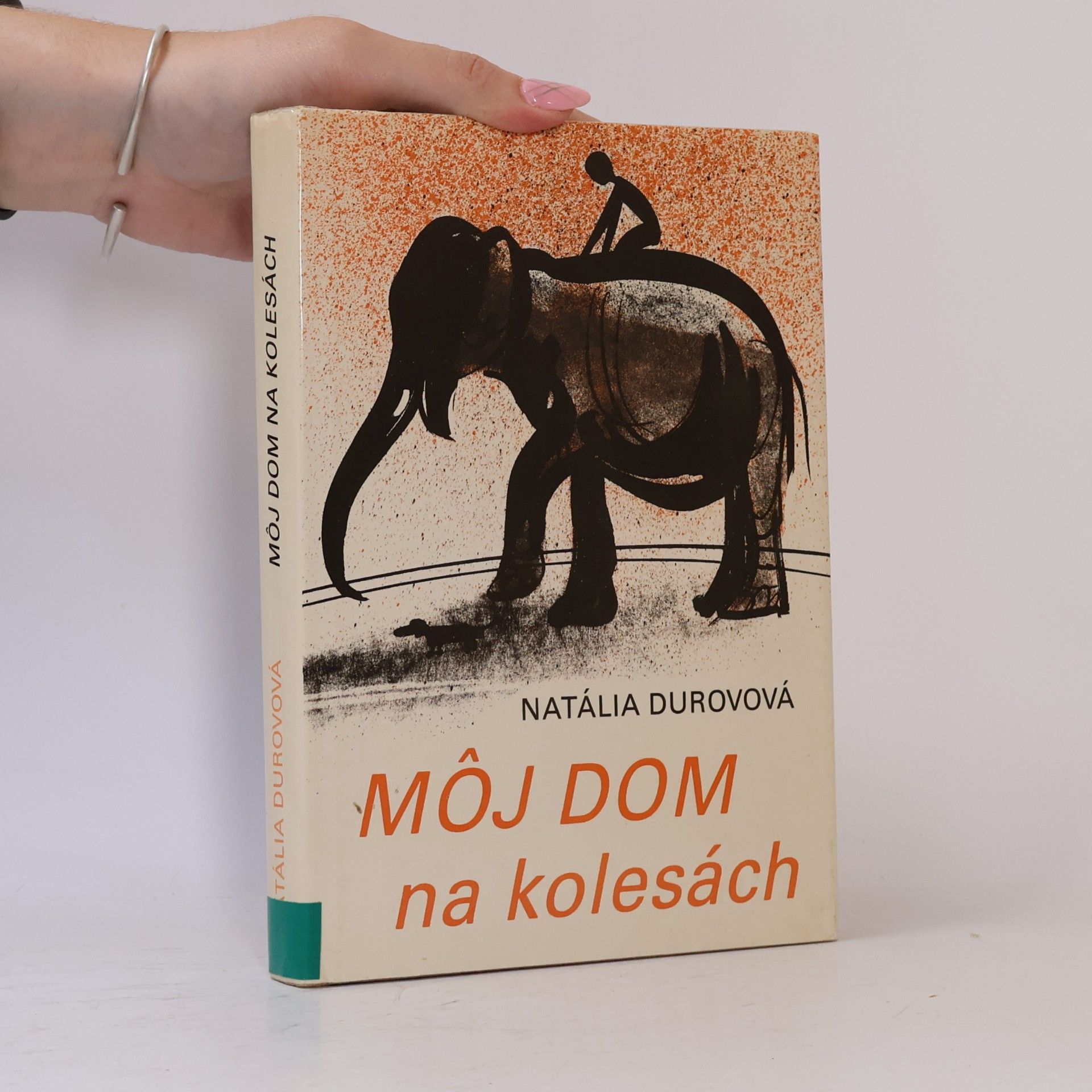 Natália Durovová Mǒj dom na kolesách