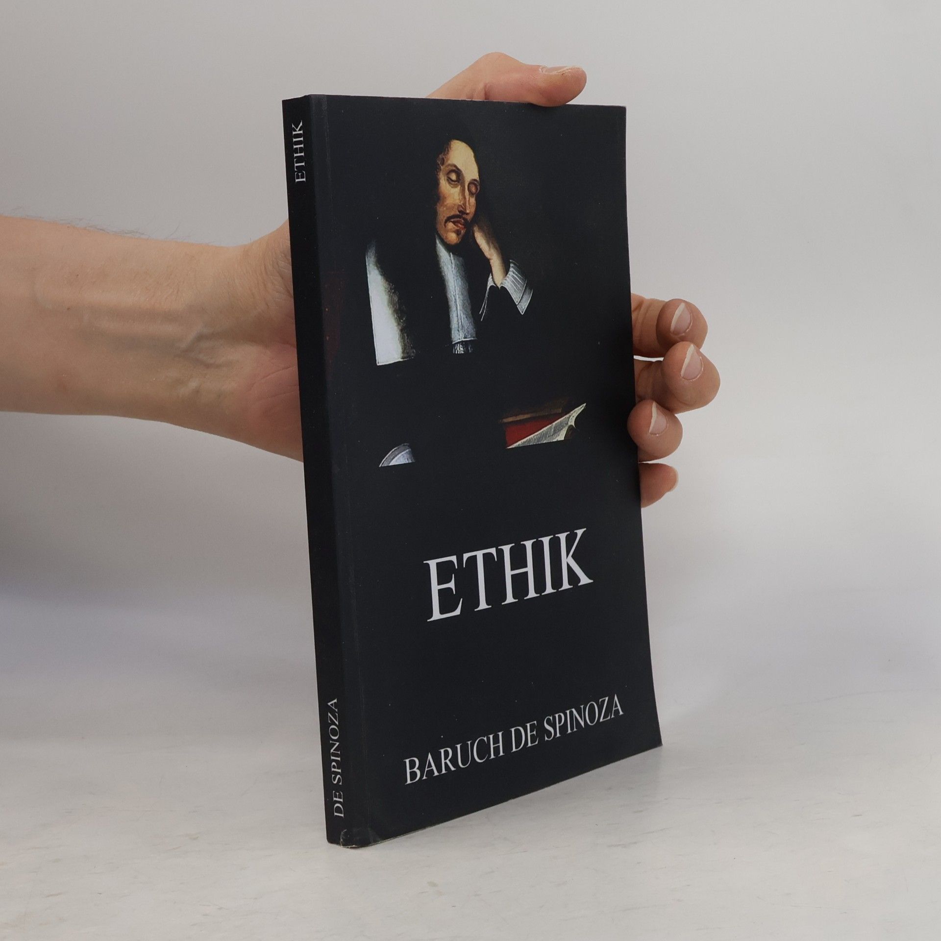 Benedictus de Spinoza Ethik