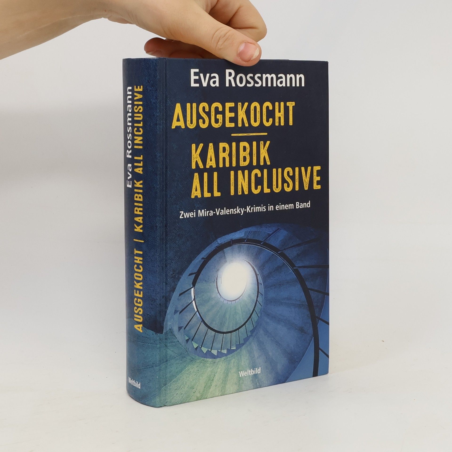 Eva Rossmann Ausgekocht. Karibik All Inclusive