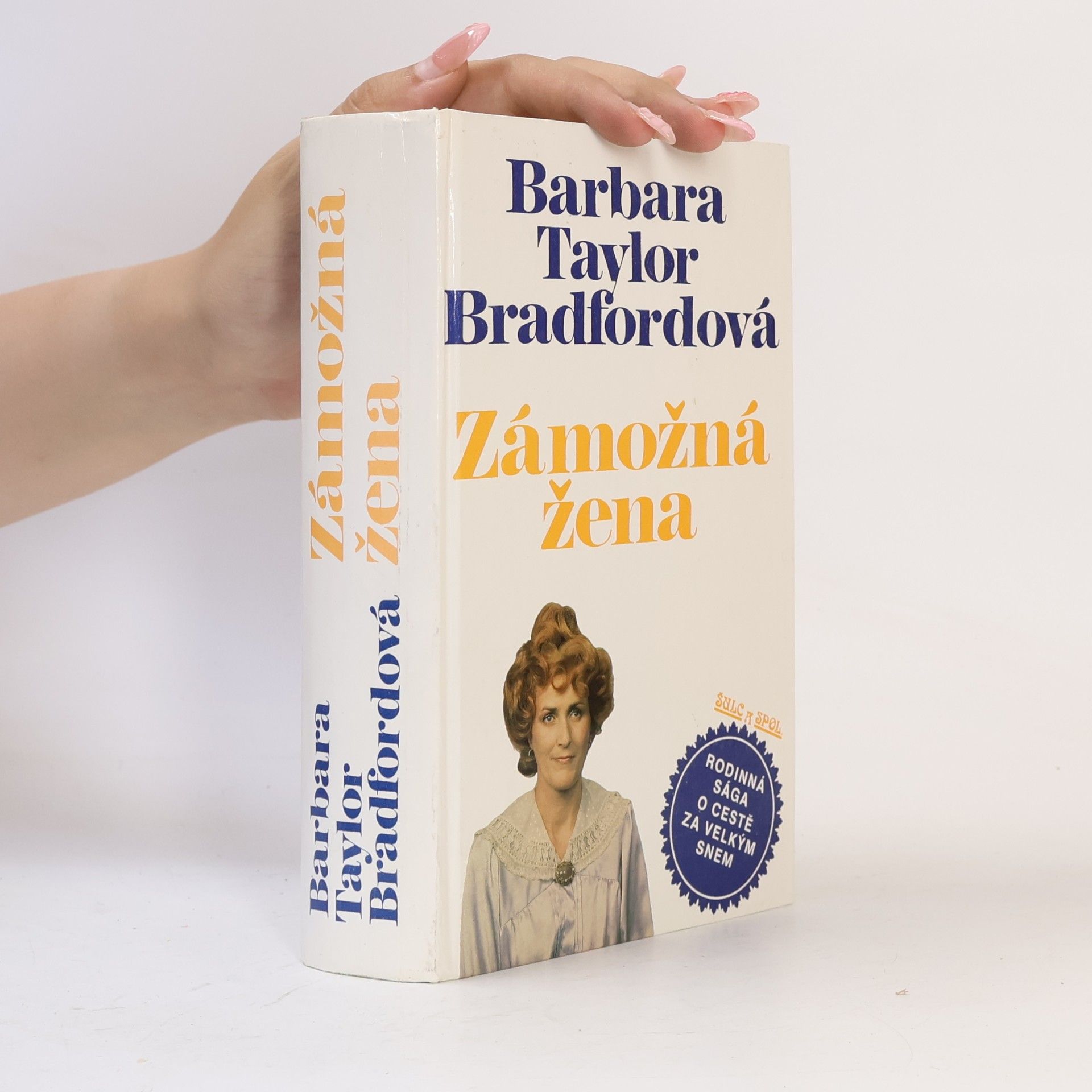 Barbara Taylor Bradford Zámožná žena