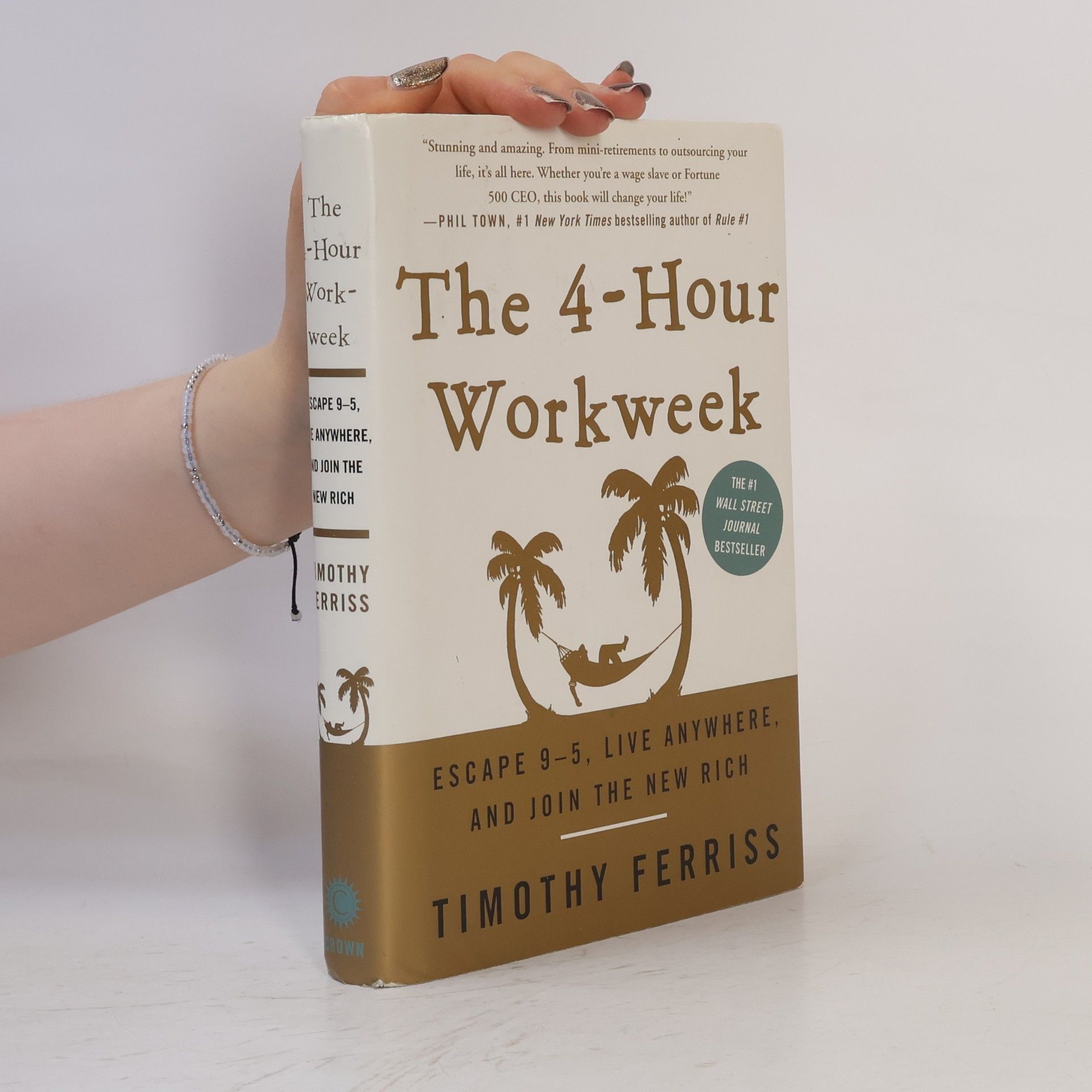 Timothy Ferriss The 4-hour Workweek : Escape 9-5, Live Anywhere, and Join the New Rich