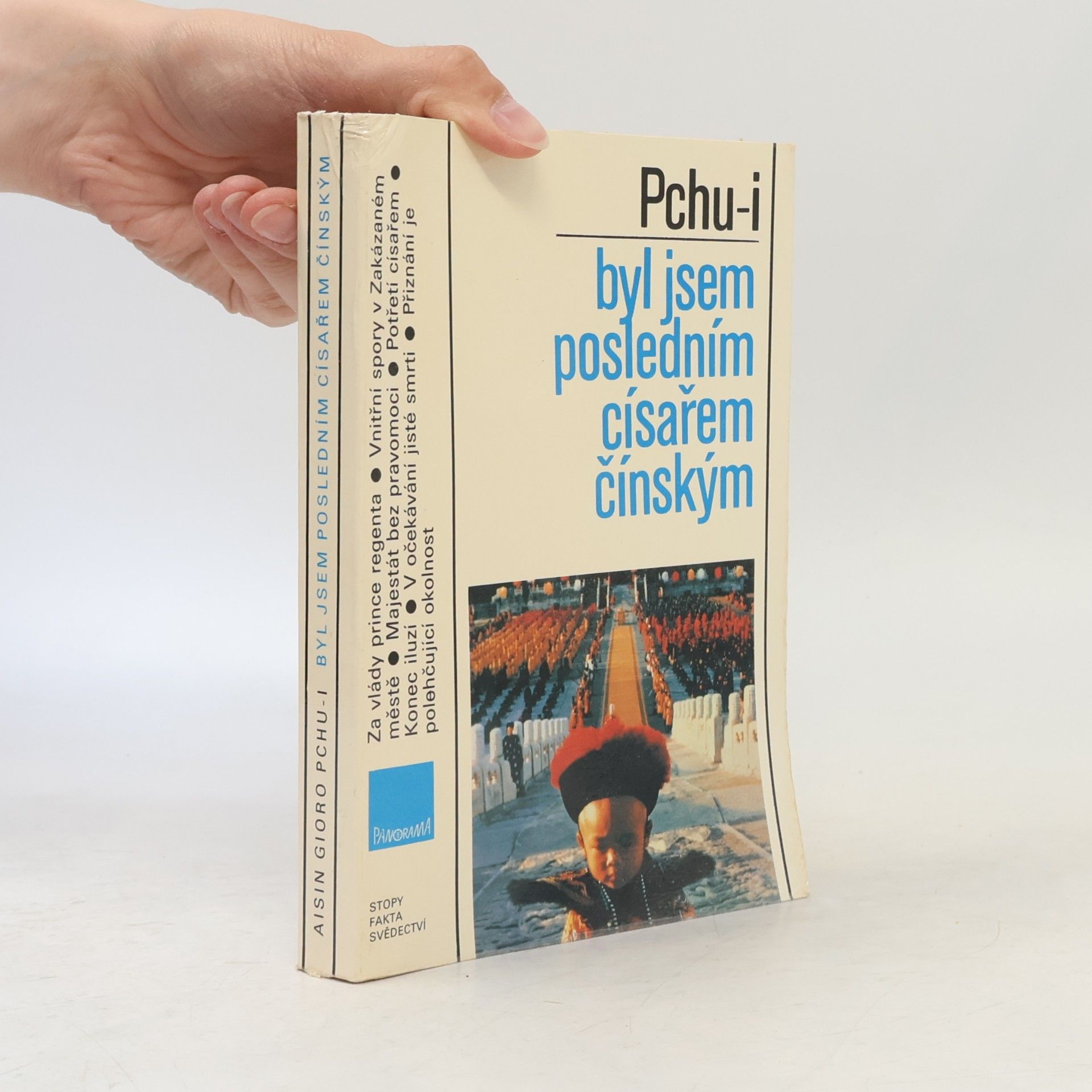 Aisin Gioro Pchu-i Byl jsem posledním císařem čínským