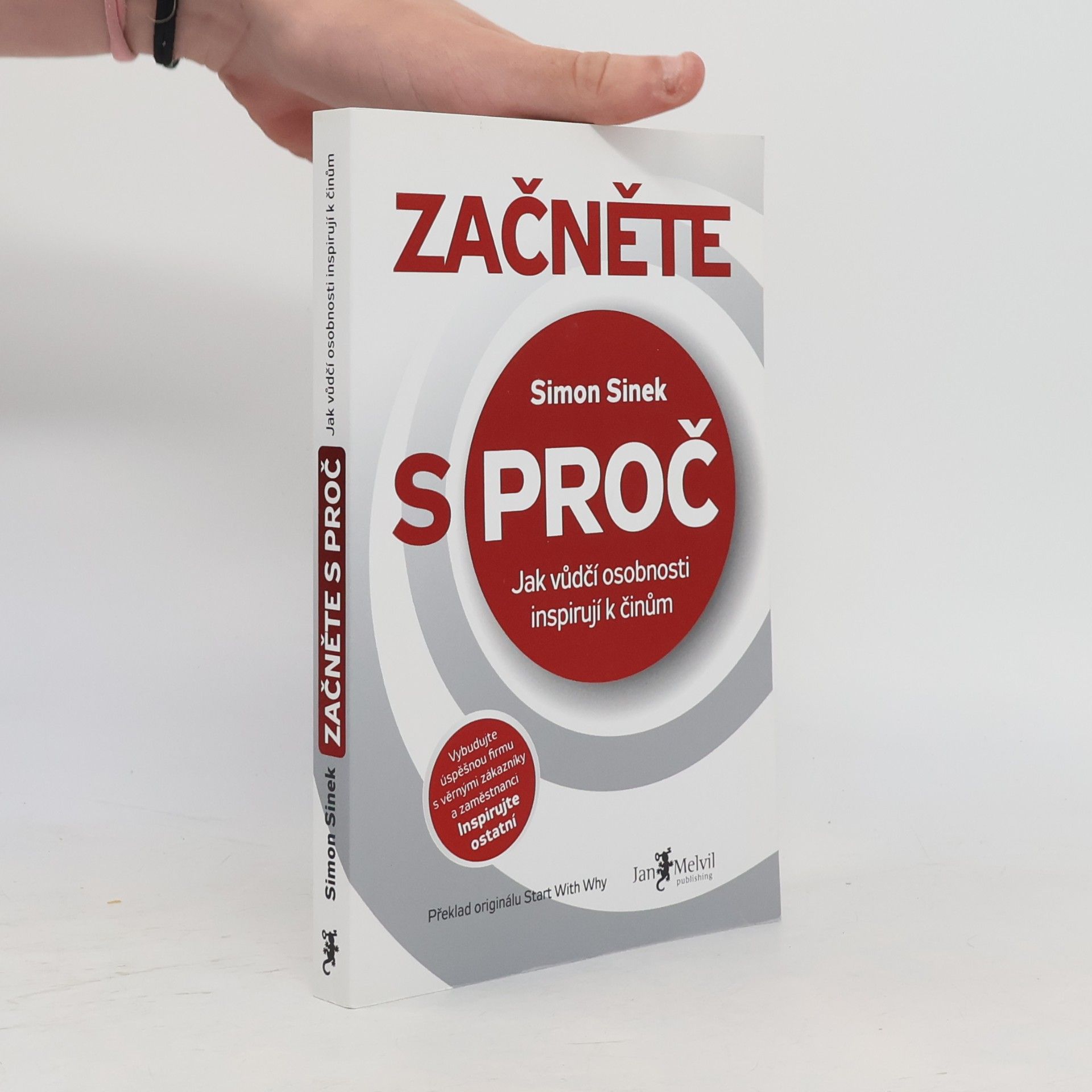 Simon Sinek Začněte s proč