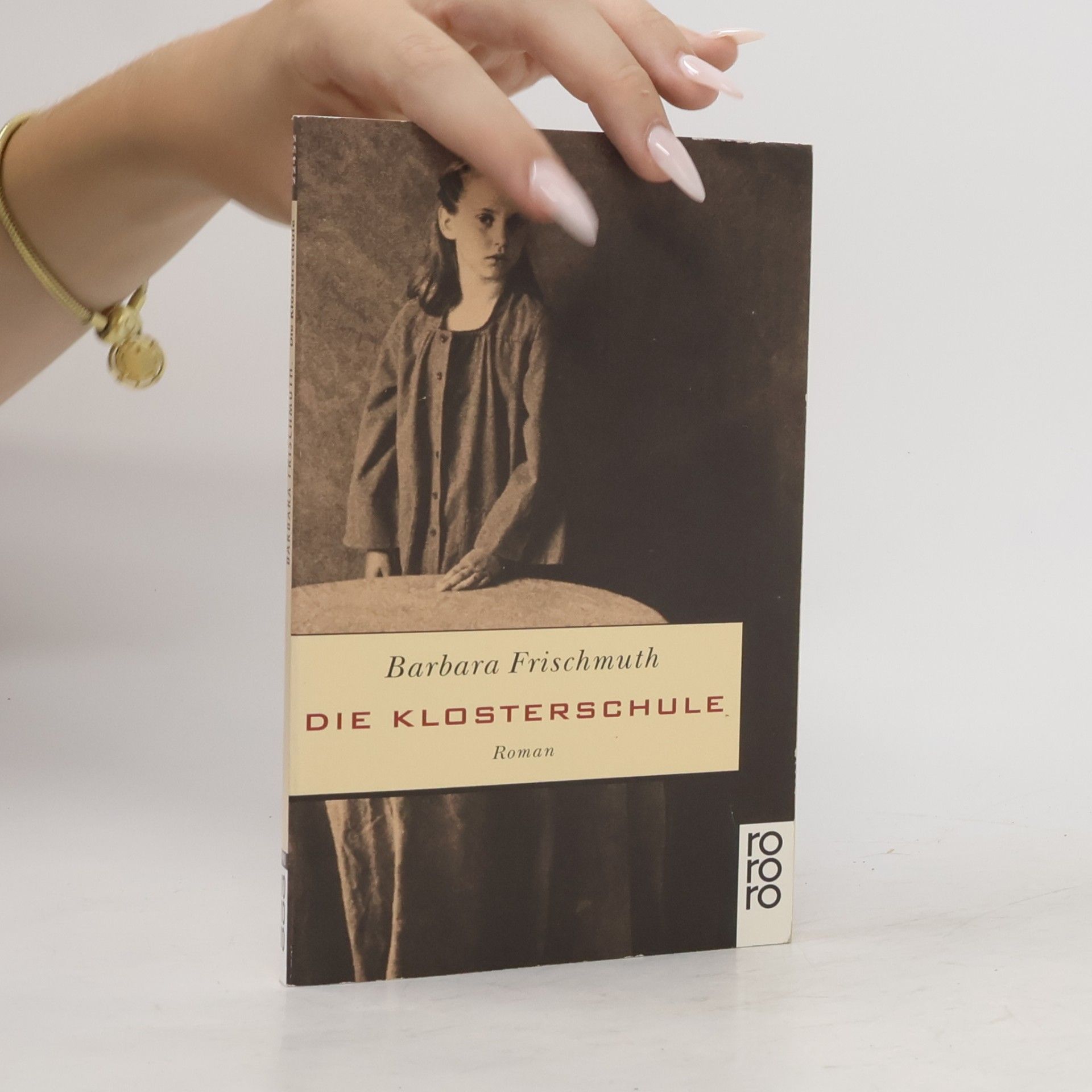 Barbara Frischmuth Die Klosterschule.