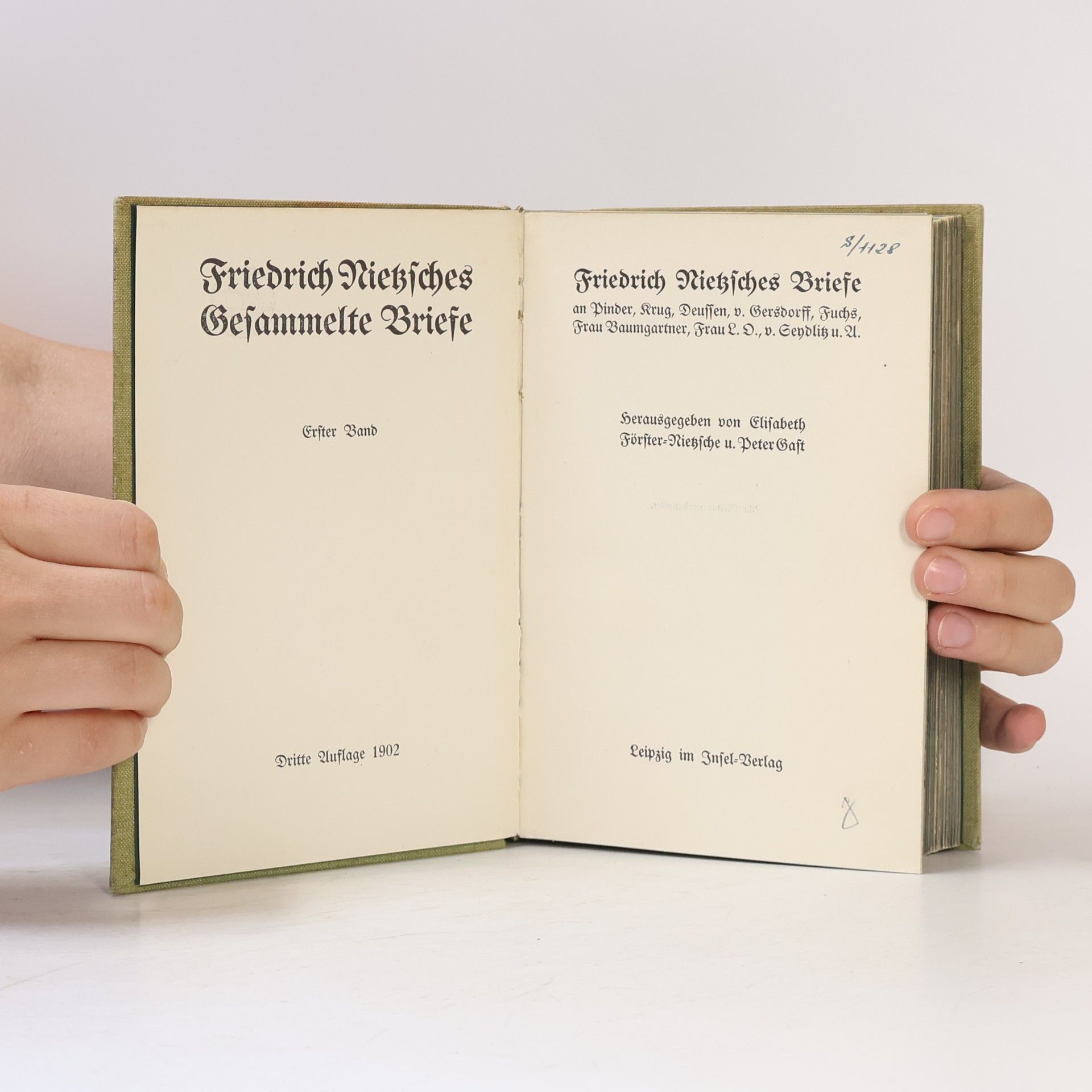 Friedrich Nietzsche Friedrich Nietzsches Gesammelte Briefe Band I.