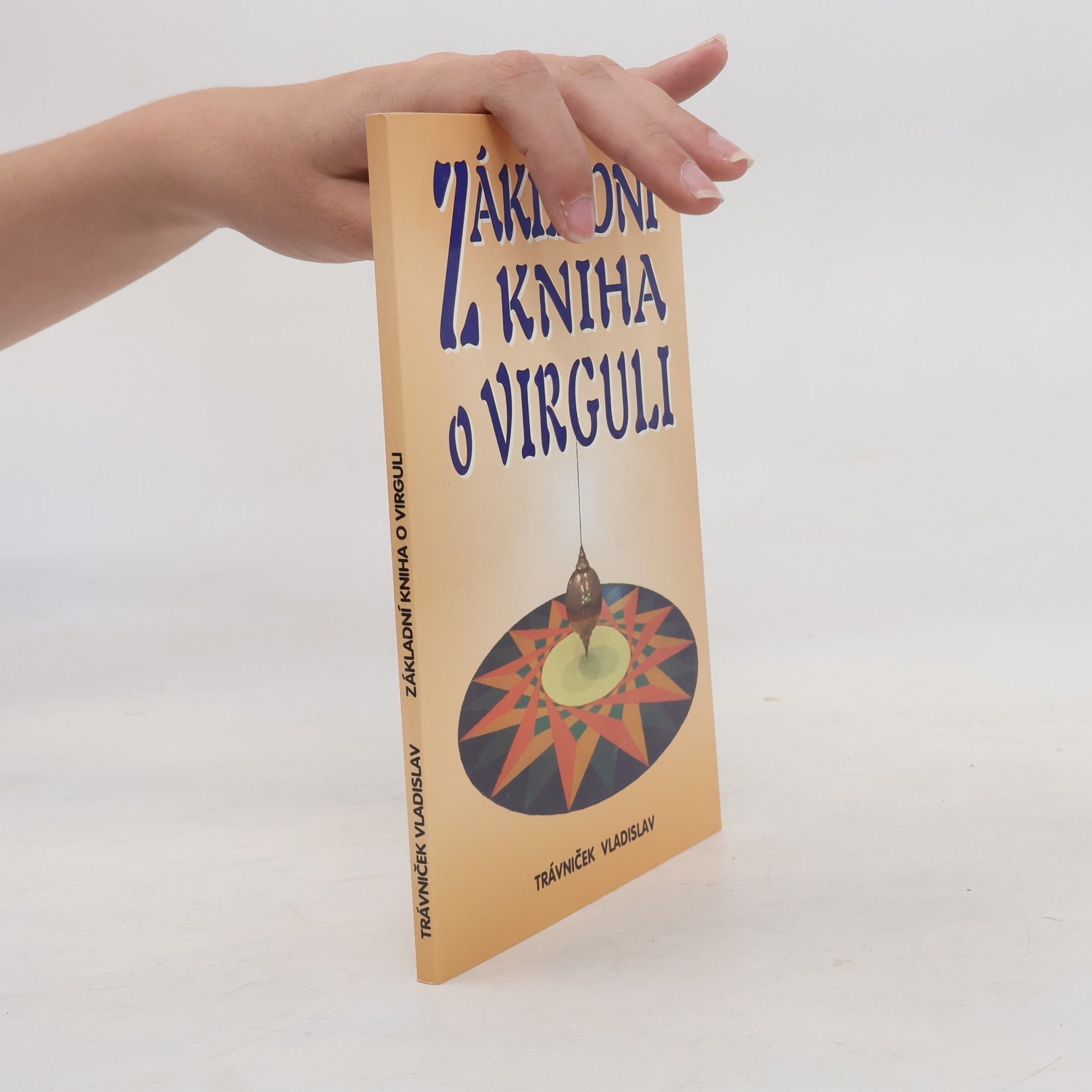 Vladislav Trávniček Základní kniha o virguli