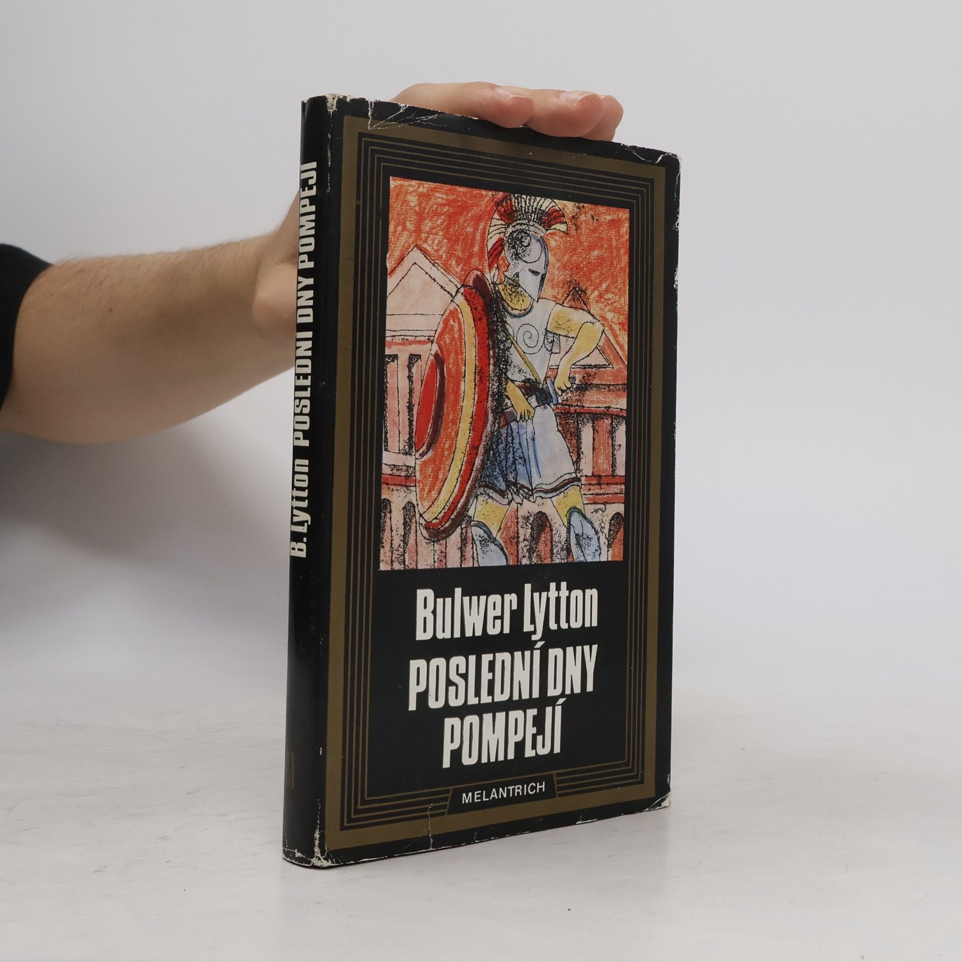 Edward Bulwer-Lytton Poslední dny Pompejí