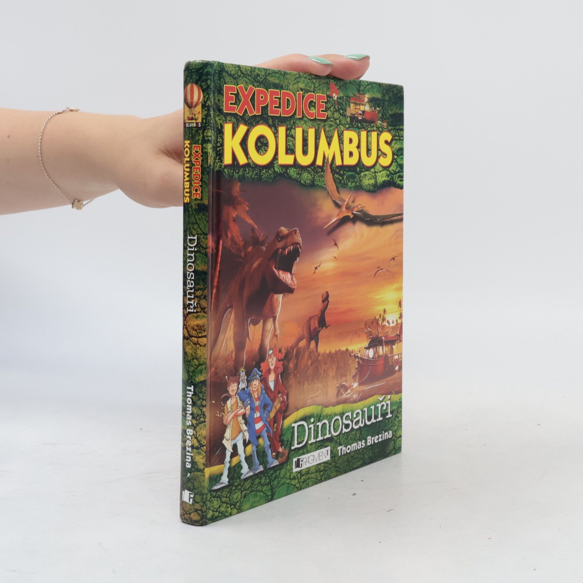 Thomas Brezina Expedice Kolumbus. Dinosauři