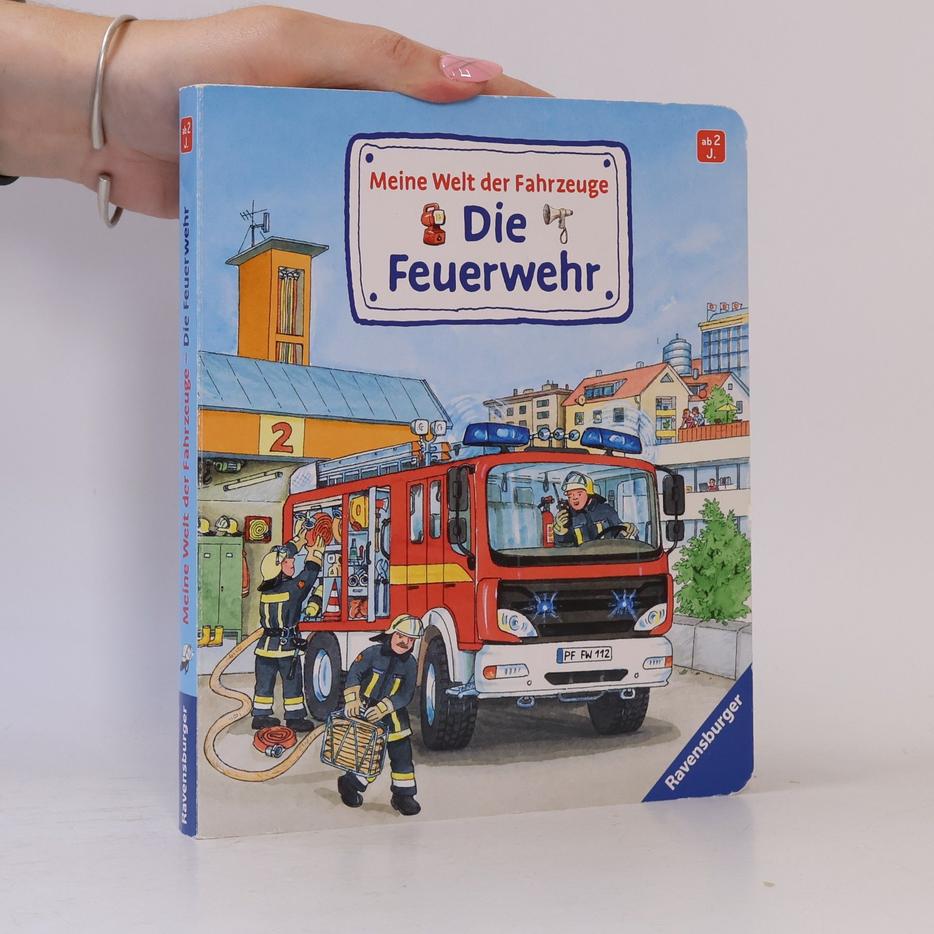 Wolfgang Metzger Meine Welt der Fahrzeuge - die Feuerwehr