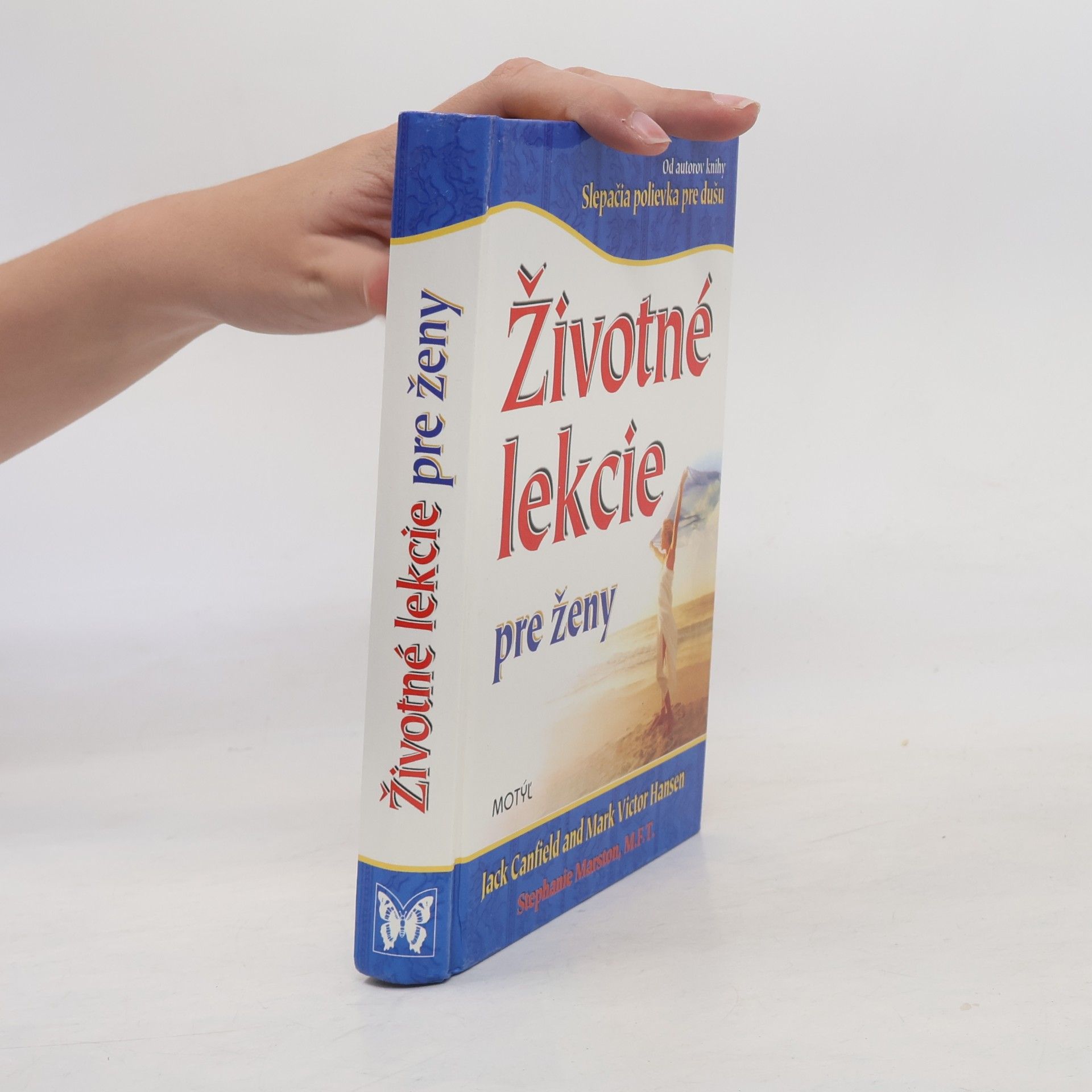 Mark Victor Hansen Životné lekcie pre ženy