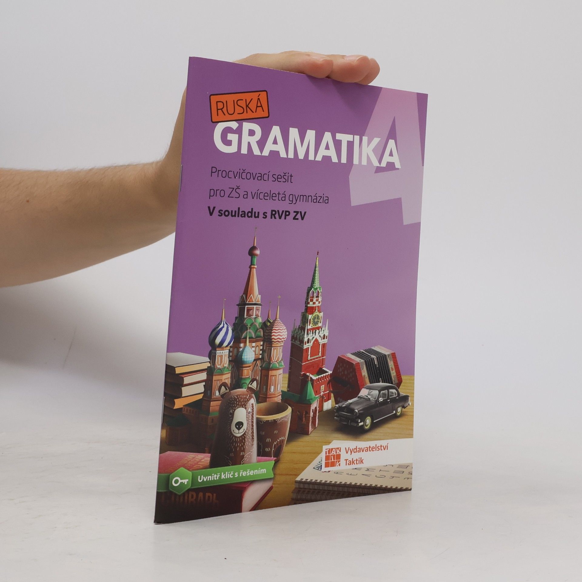 Olena Rassuzhdai Ruská gramatika 4 - Procvičovací sešit pro ZŠ a víceletá gymnázia