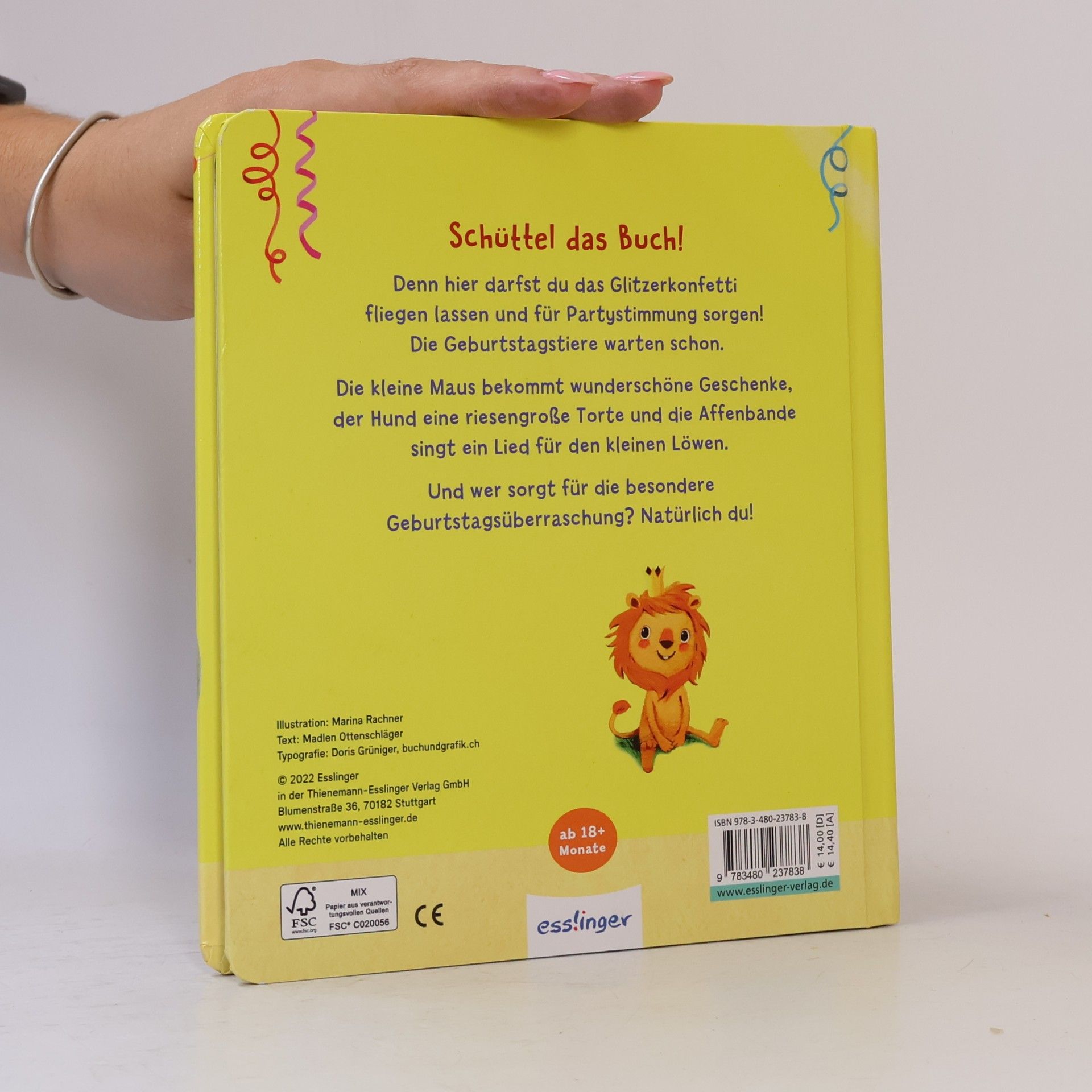 Madlen Ottenschläger Schüttel-Pappe: Schüttel kräftig, schüttel fest, wir feiern ein Geburtstagsfest!