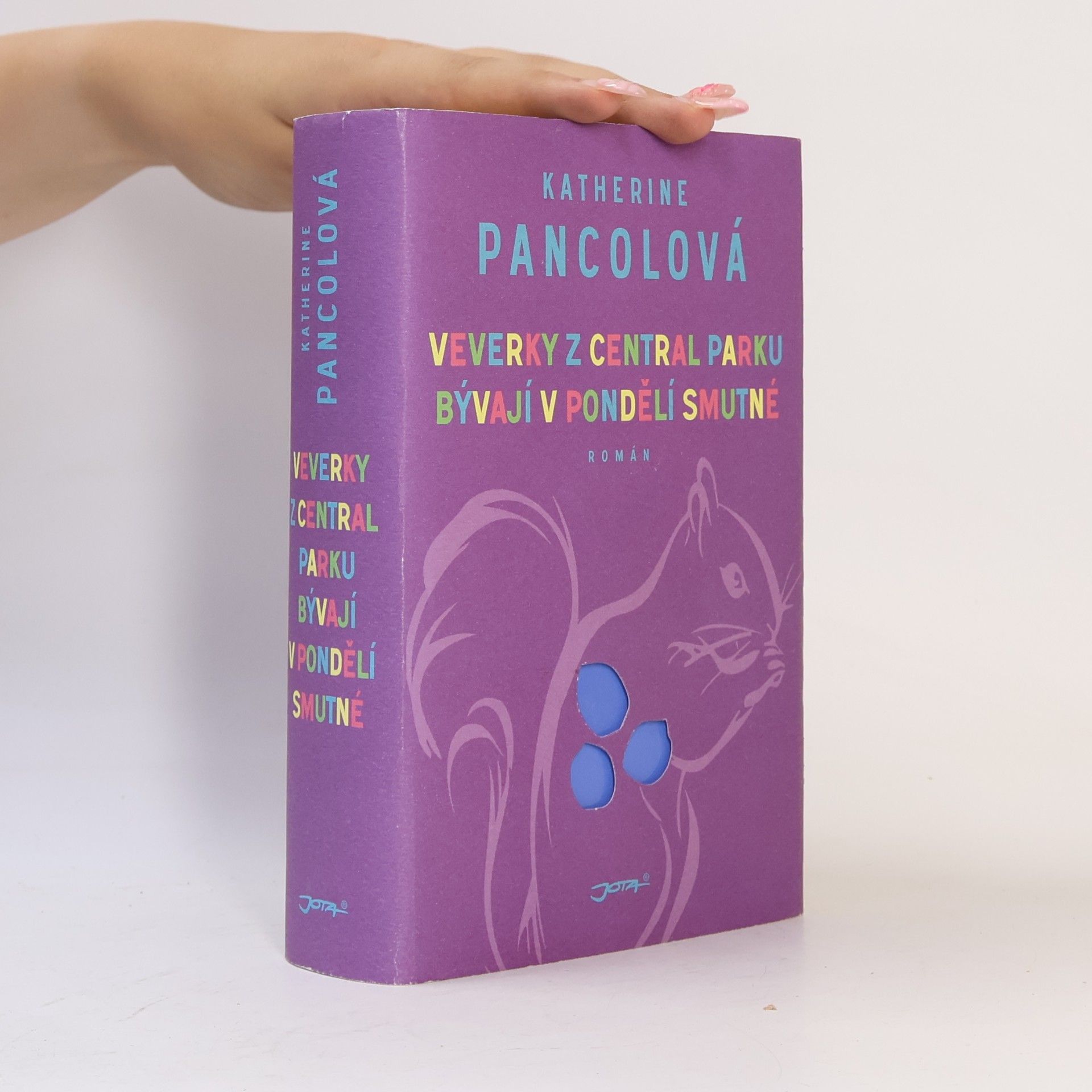 Katherine Pancol Veverky z Central Parku bývají v pondělí smutné
