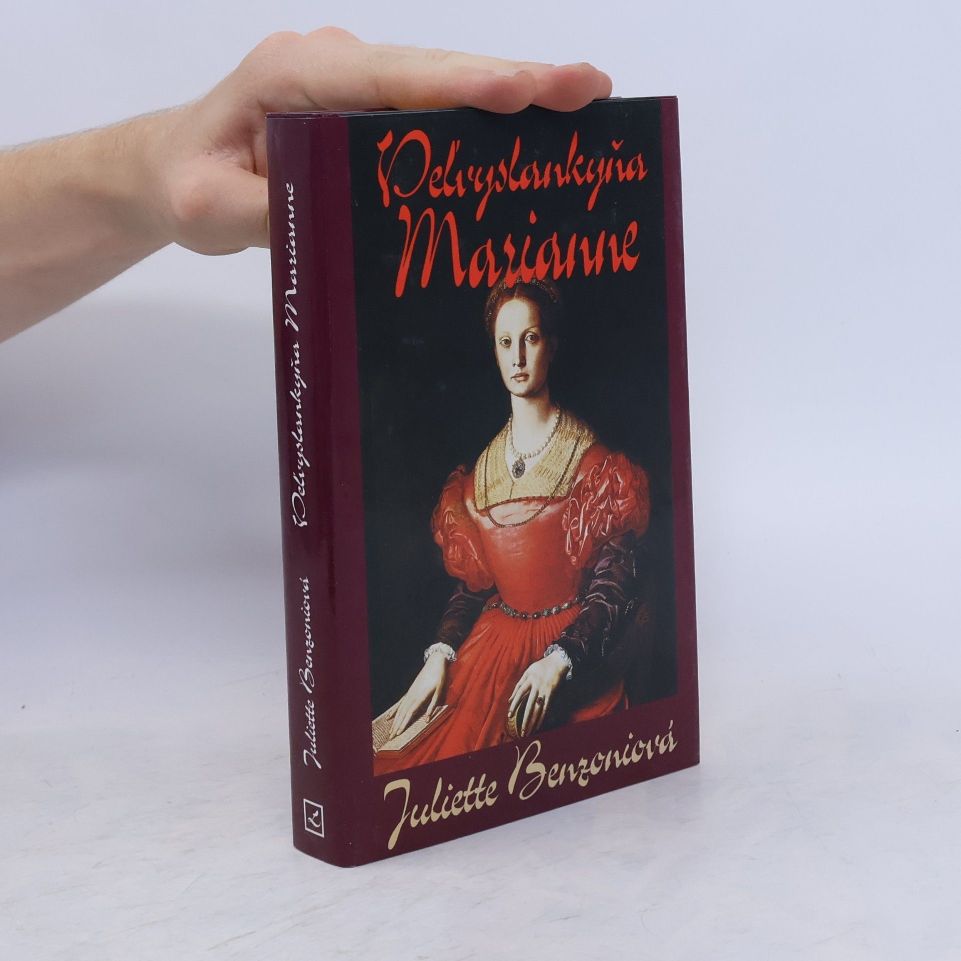 Juliette Benzoni Veľvyslankyňa Marianne