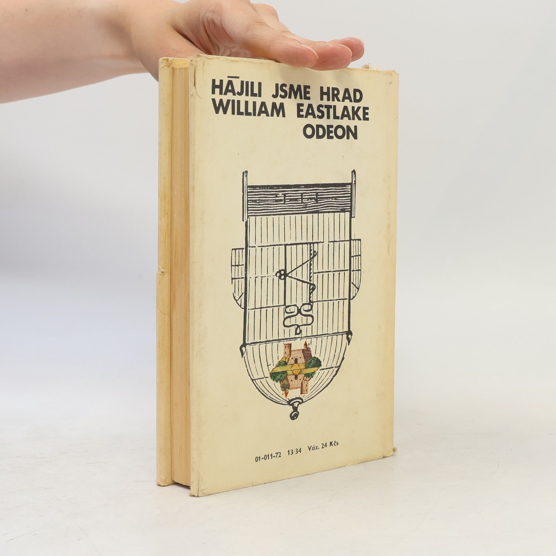 William Eastlake Hájili jsme hrad