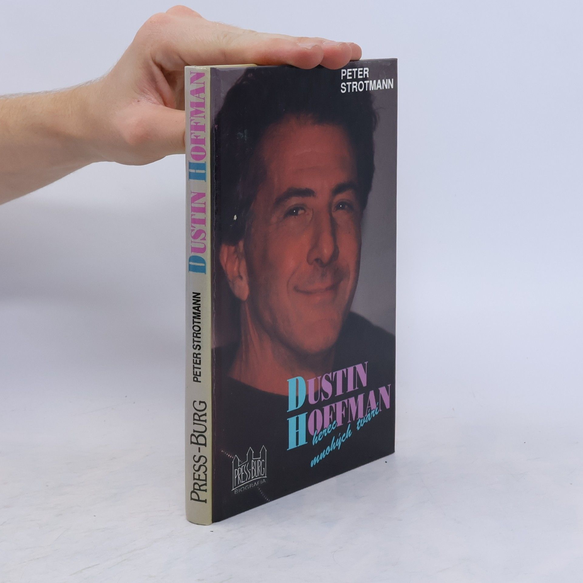 Peter Strotmann Dustin Hoffman: herec mnohých tvárí