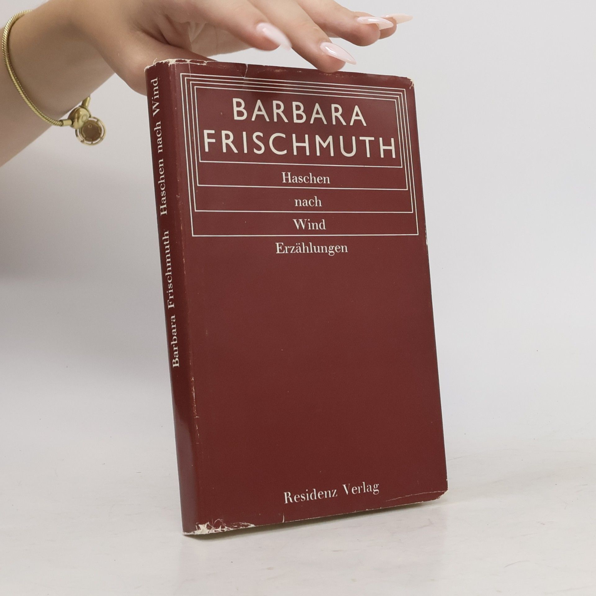 Barbara Frischmuth Haschen nach Wind