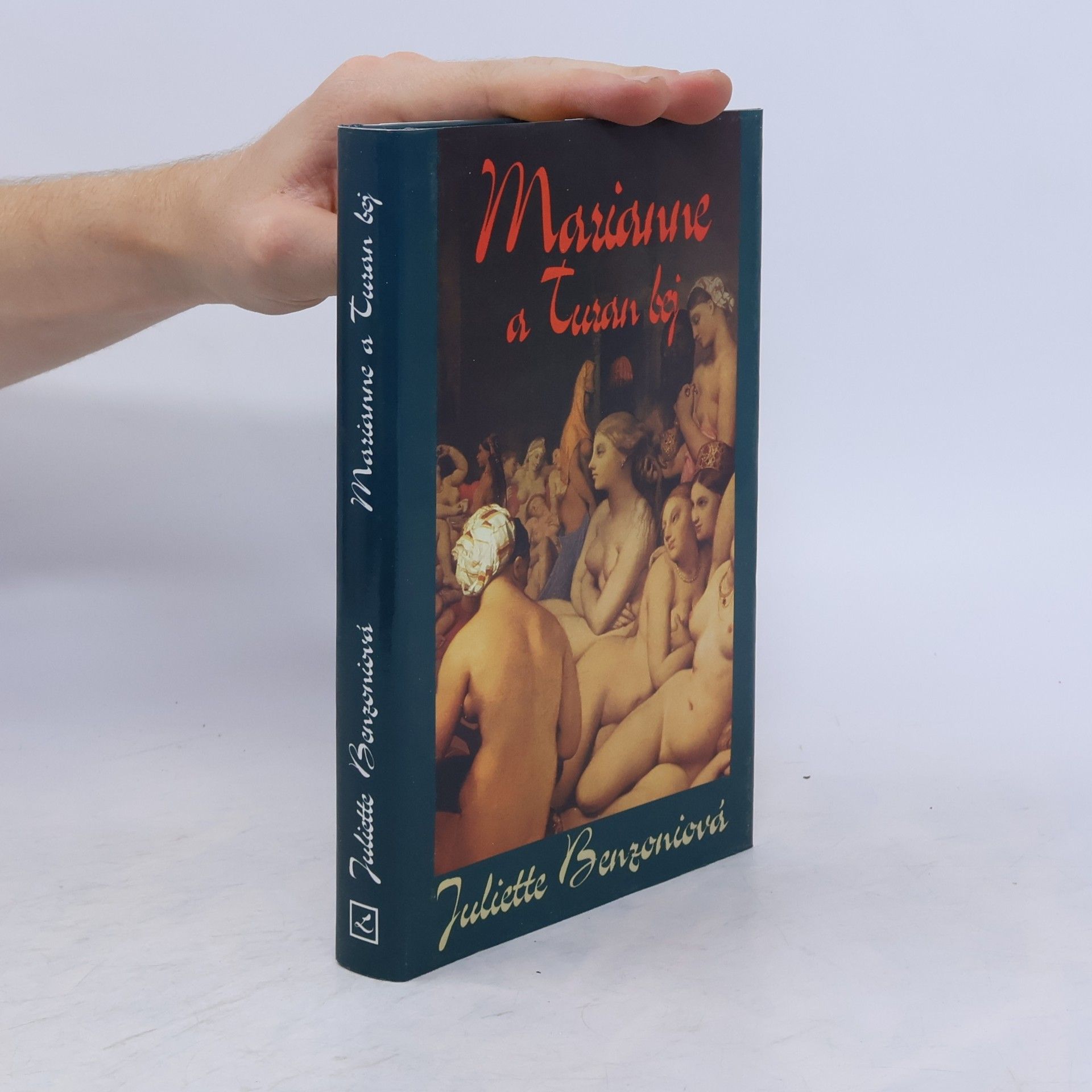 Juliette Benzoni Marianne a Turan bej