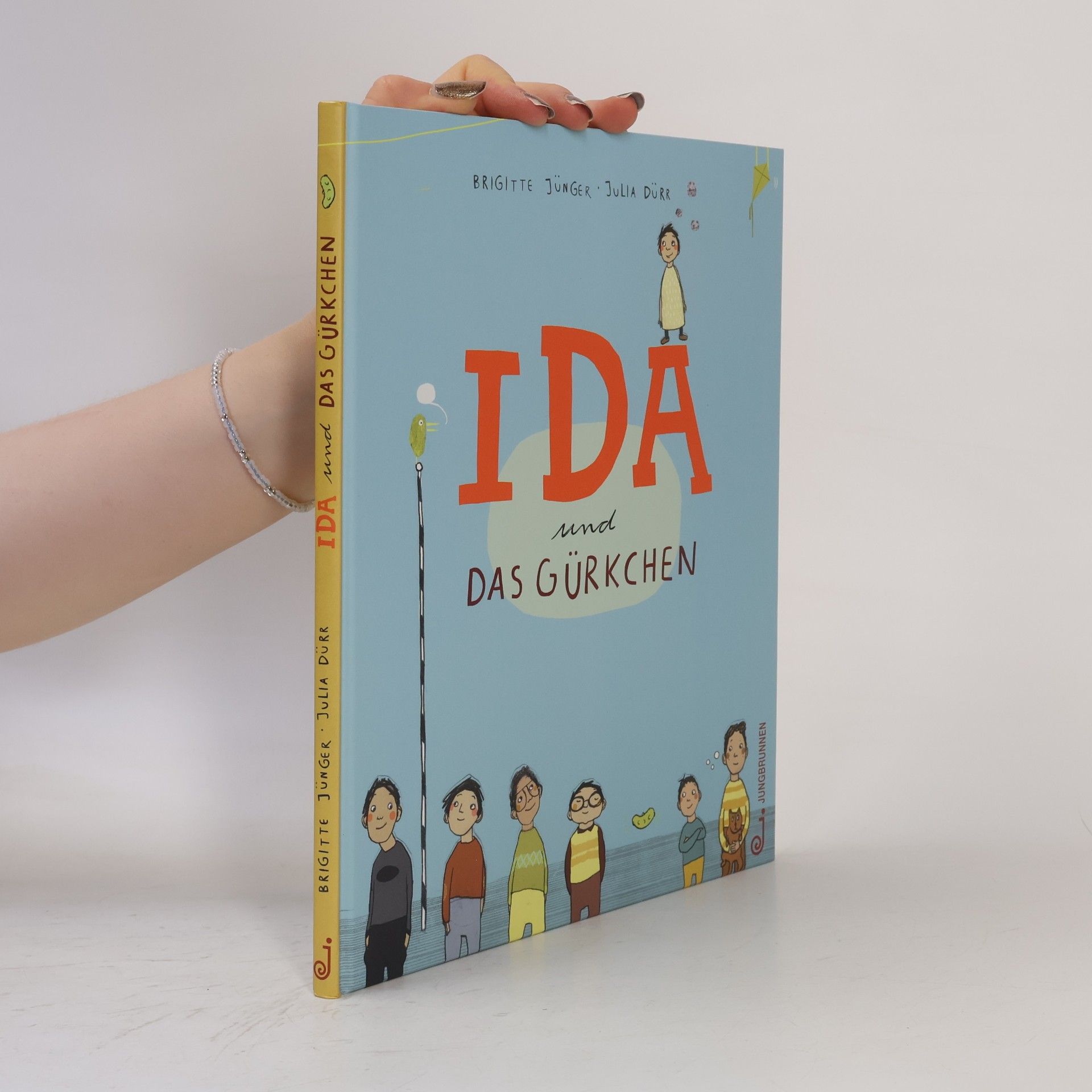 Brigitte Jünger Ida und das Gürkchen