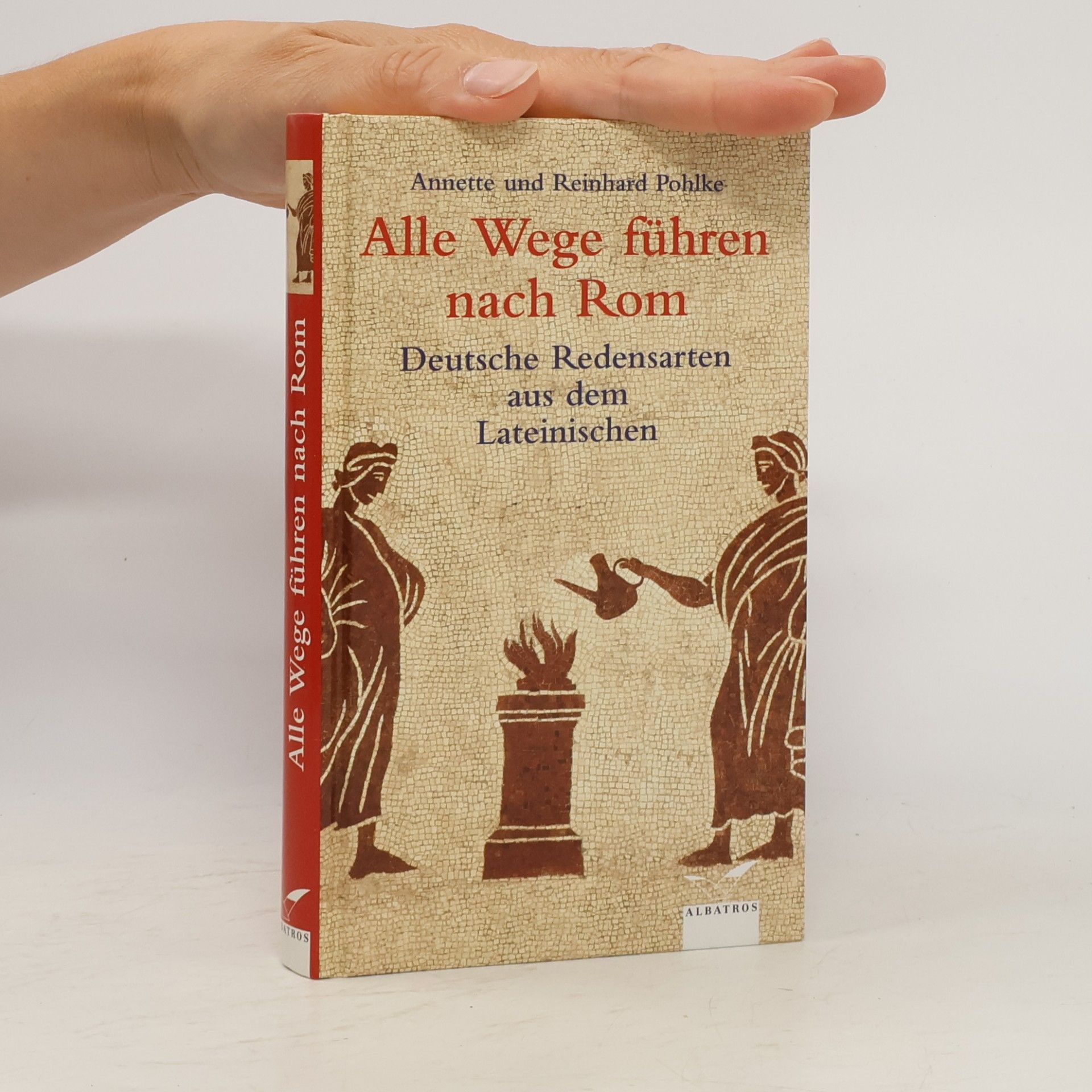Alle Wege führen nach Rom