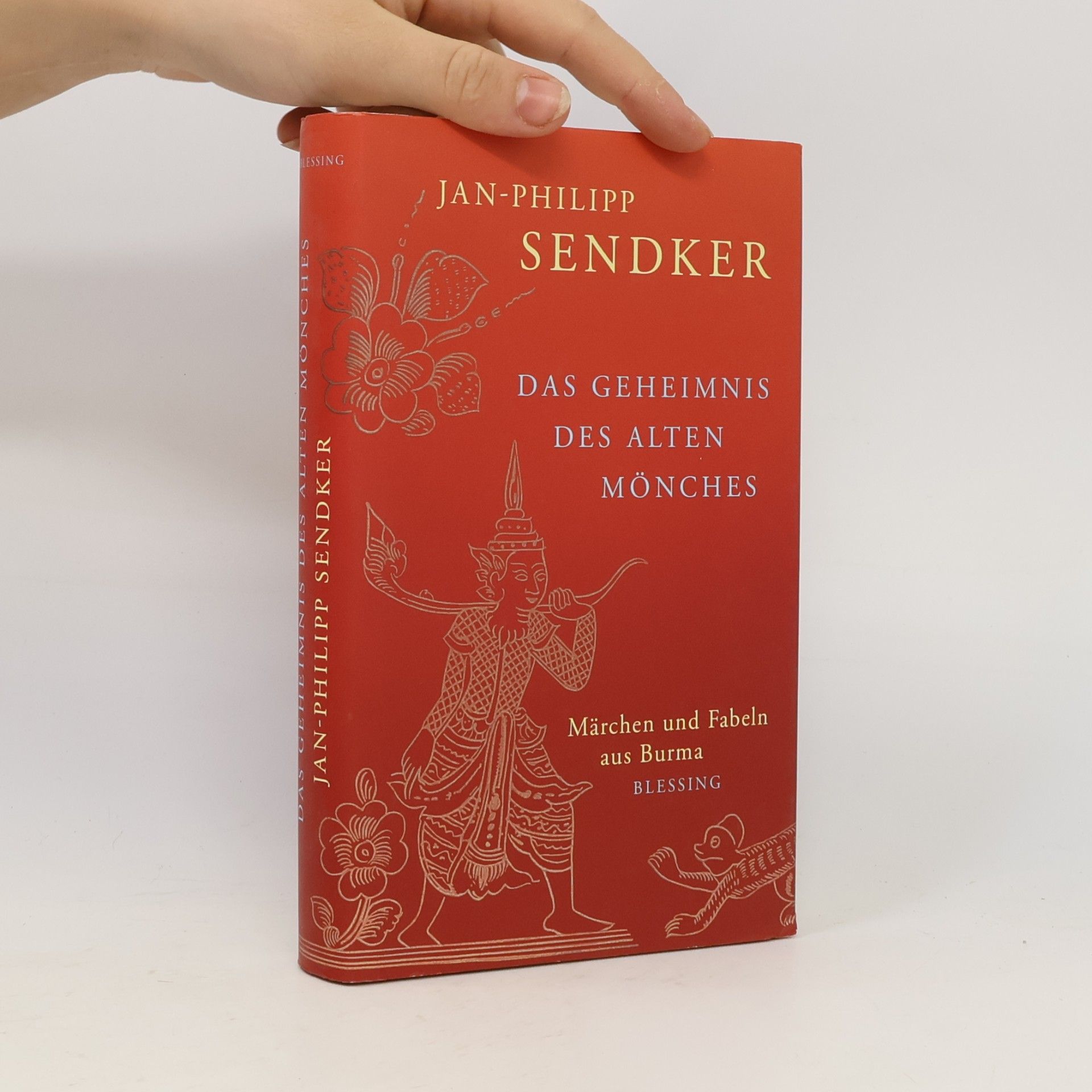 Jan-Philipp Sendker Das Geheimnis des alten Mönches