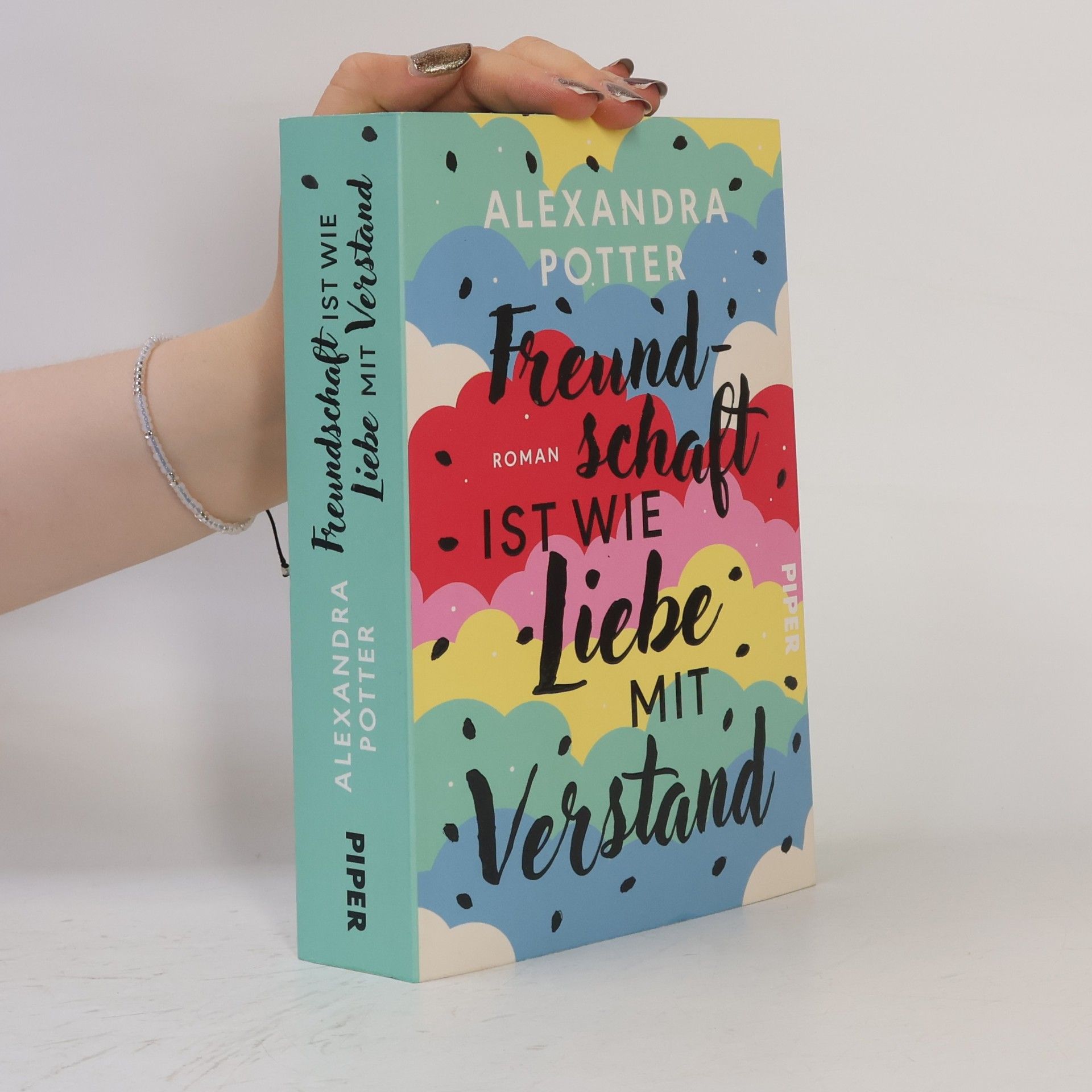 Alexandra Potter Freundschaft ist wie Liebe mit Verstand
