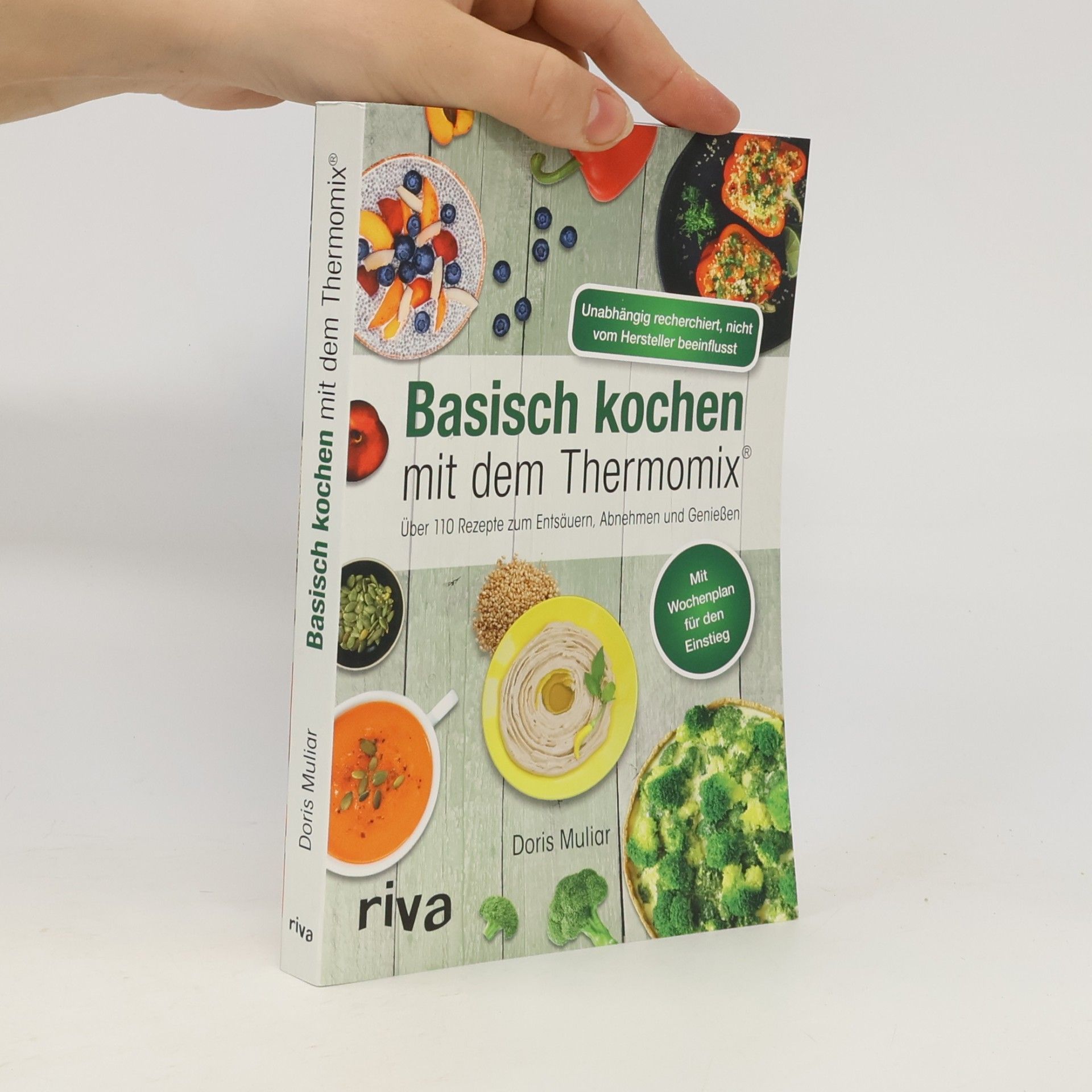 Doris Muliar Basisch kochen mit dem Thermomix
