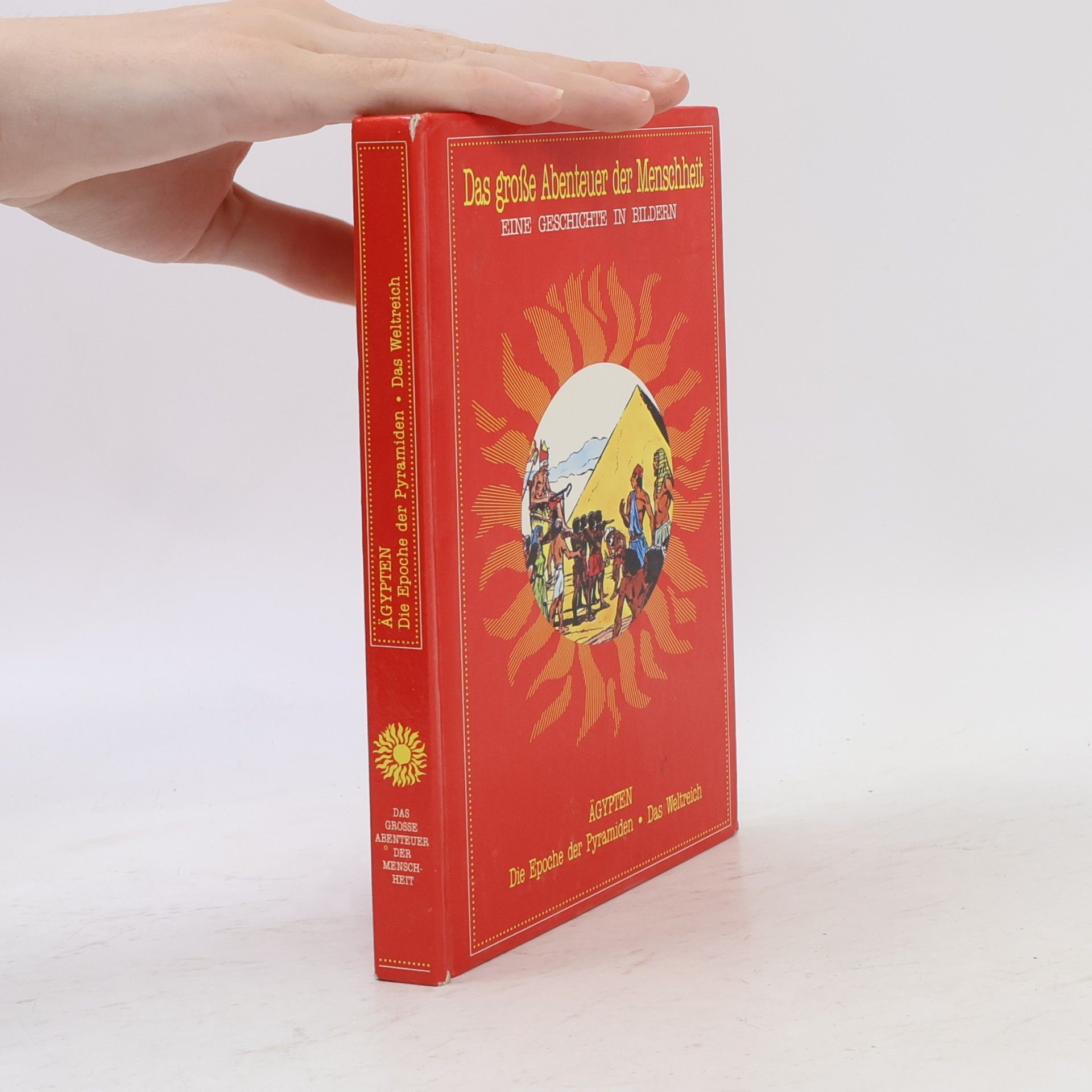 Various authors Das große Abenteuer der Menschheit