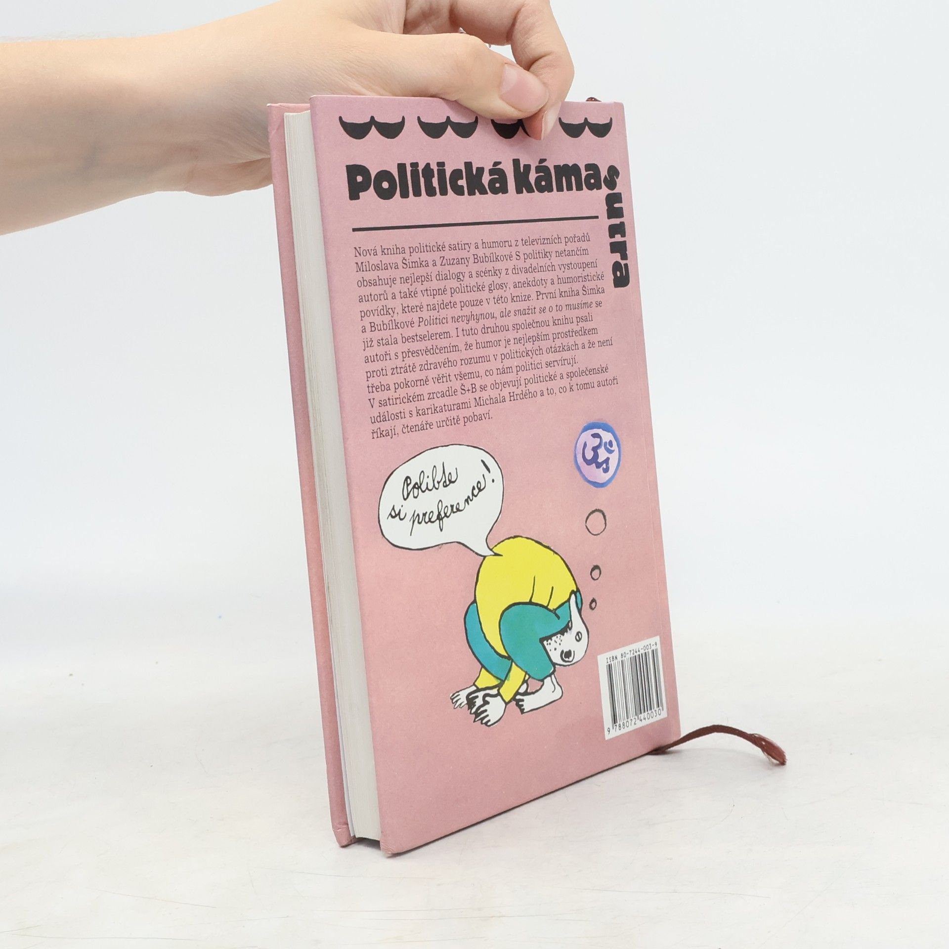 Zuzana Bubílková Politická kámasútra, aneb, Polibte si preference