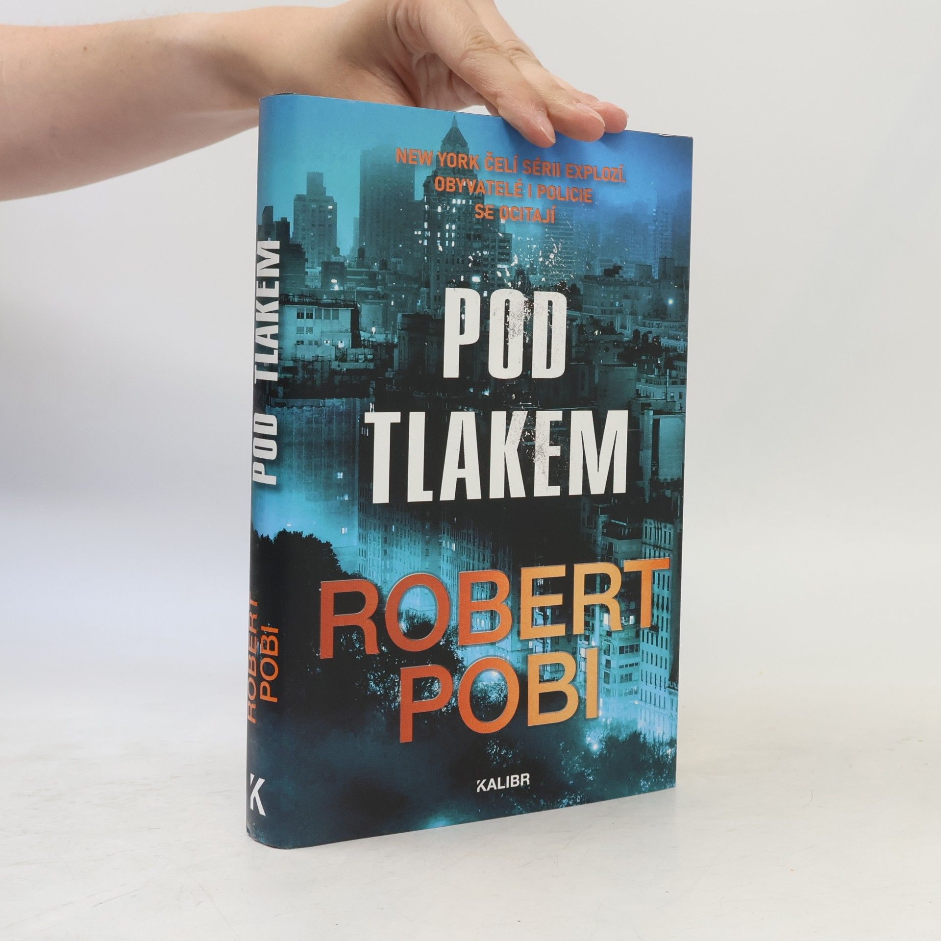Robert Pobi Pod tlakem