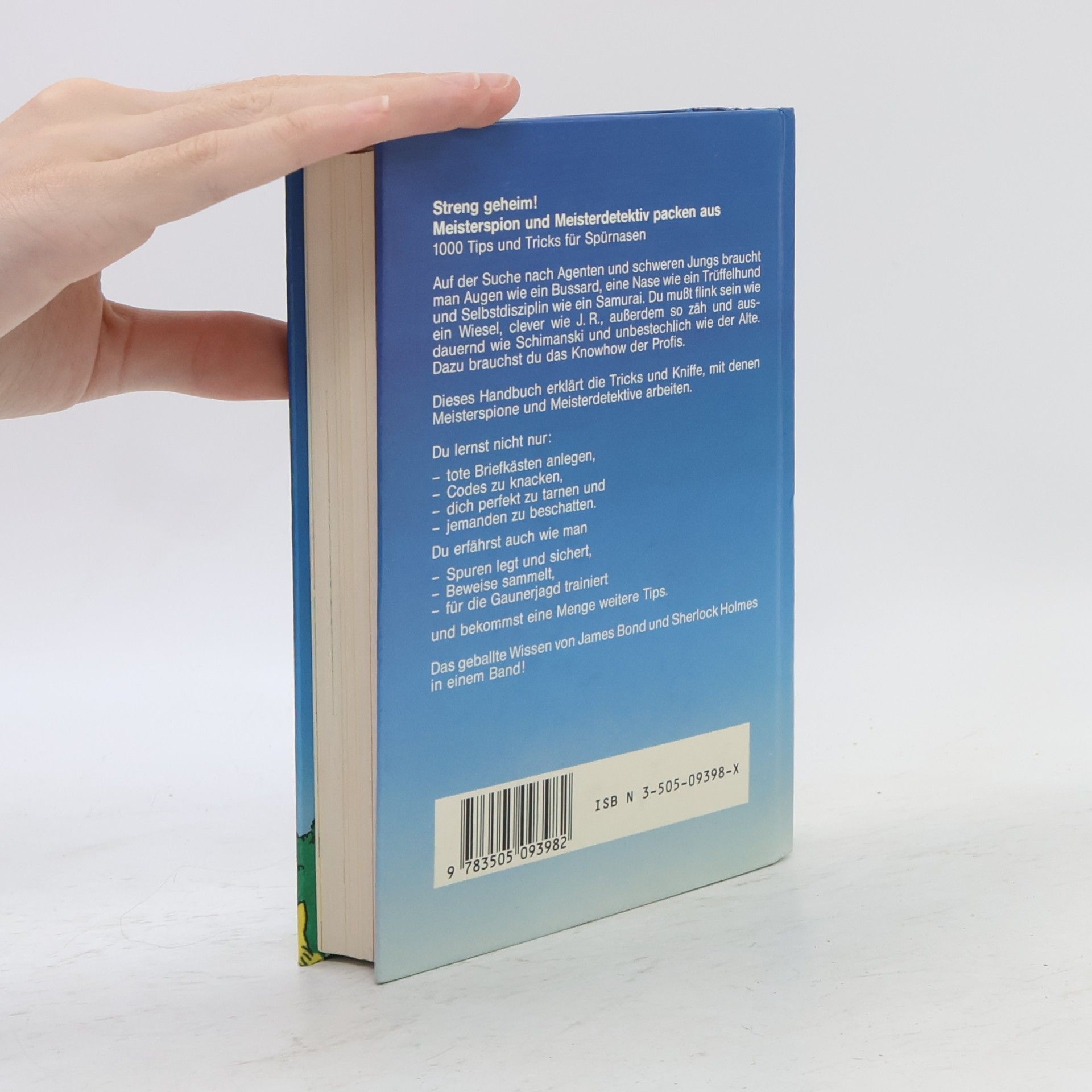Judy Hindley Streng geheim! Meisterspion und Meisterdetektiv packen aus. 1000 Tips u. Tricks f. Spürnasen