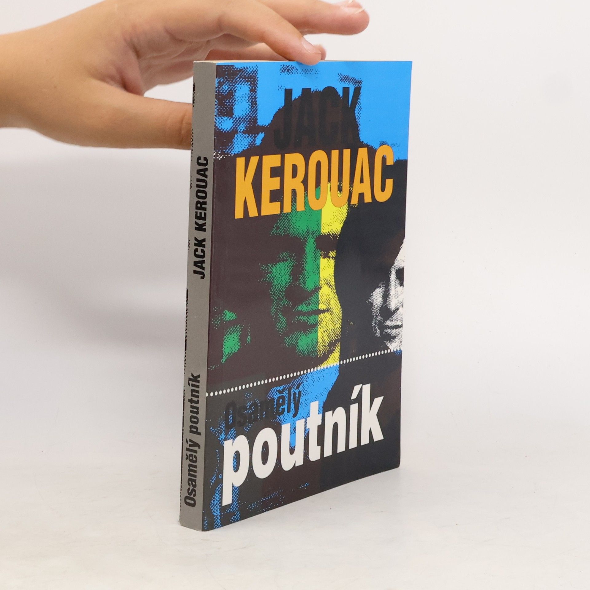 Jack Kerouac Osamělý poutník