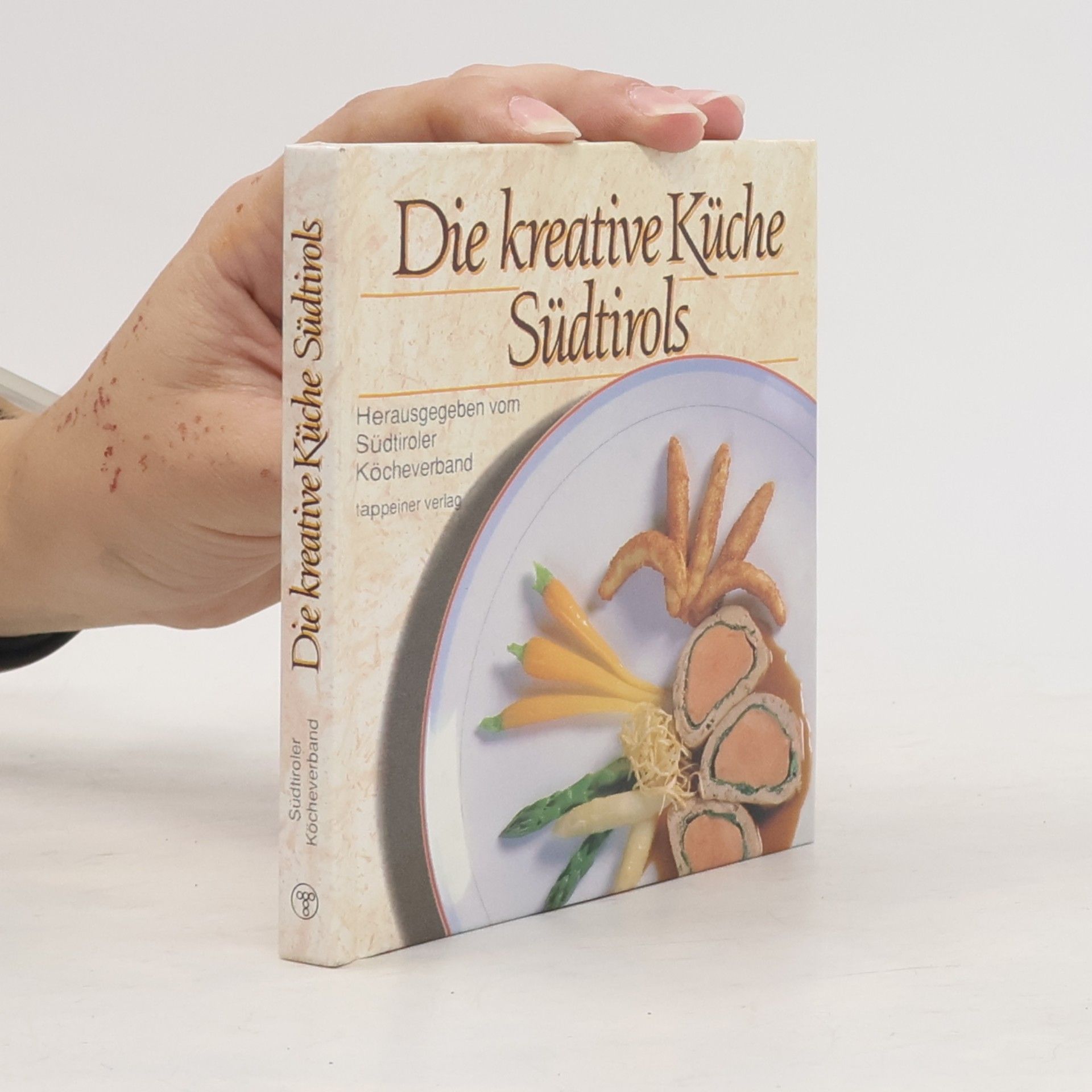 Autorenkollektiv Die kreative Küche Südtirols