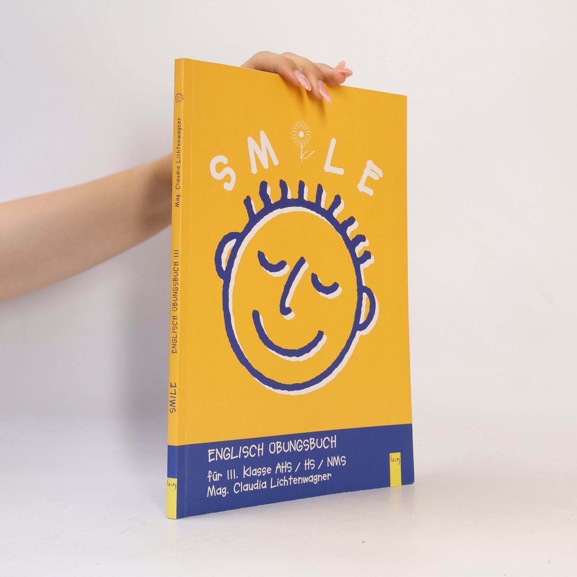 Claudia Lichtenwagner Smile. Englisch Übungsbuch