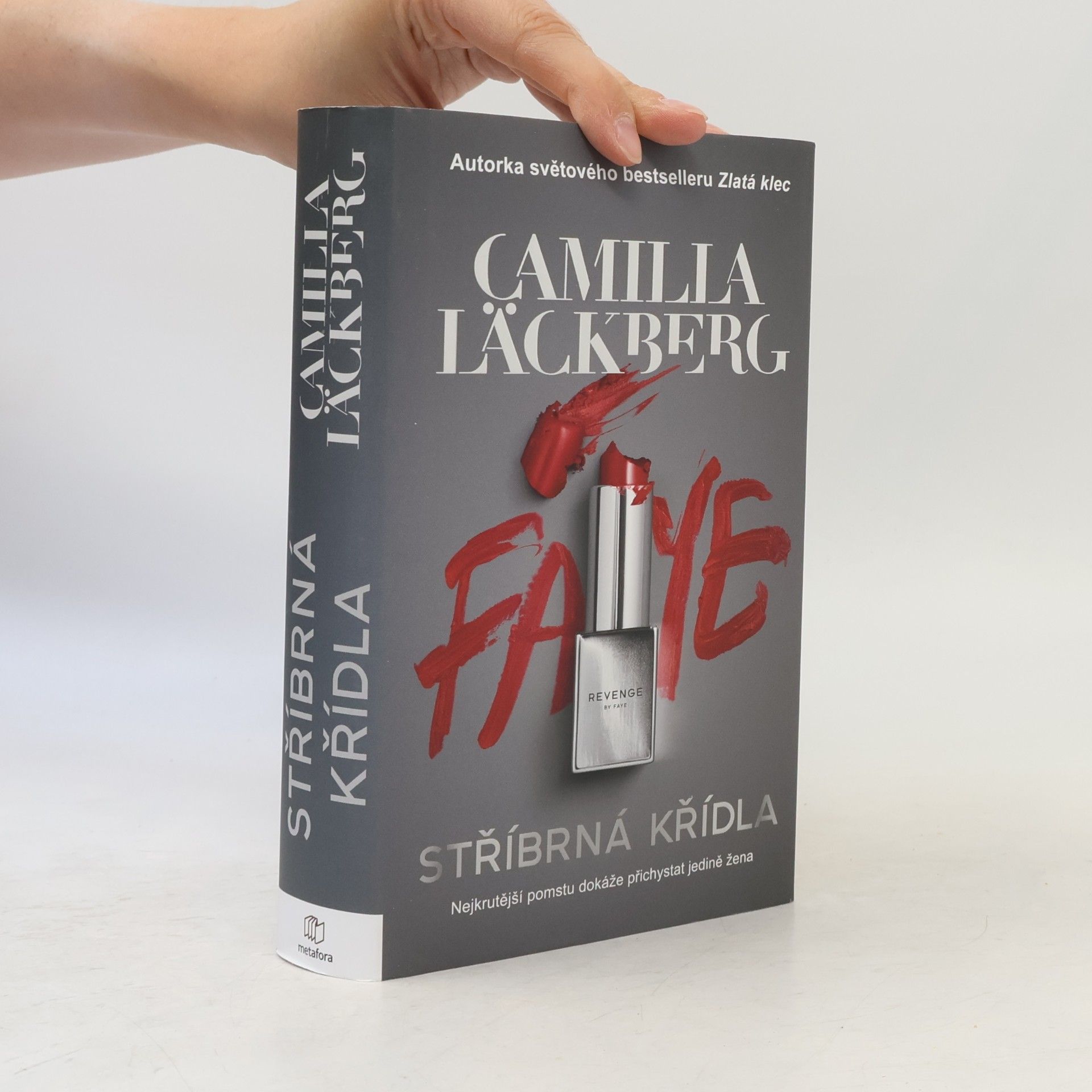 Camilla Läckberg Stříbrná křídla. Nejkrutější pomstu může přichystat jedině žena