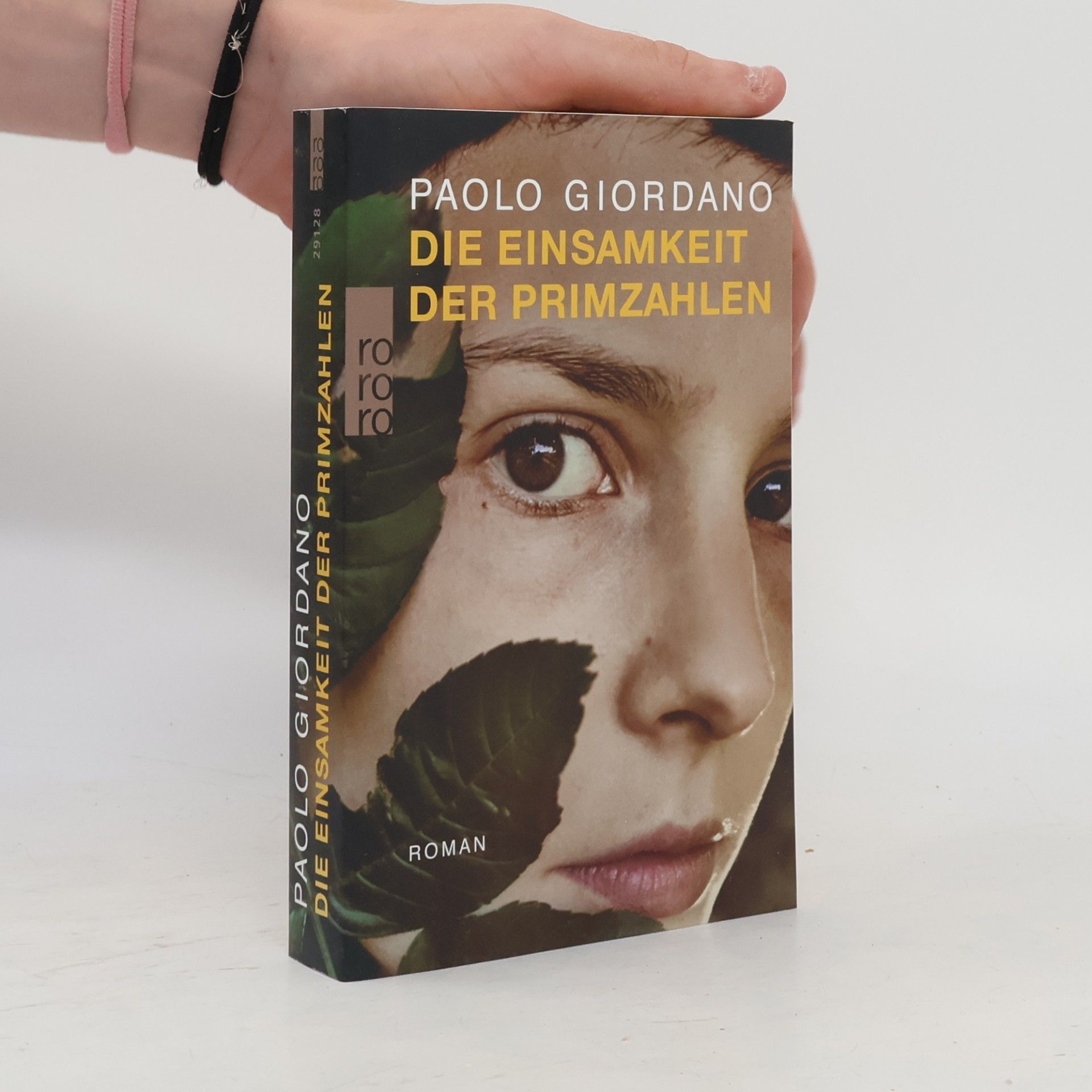 Paolo Giordano Die Einsamkeit der Primzahlen