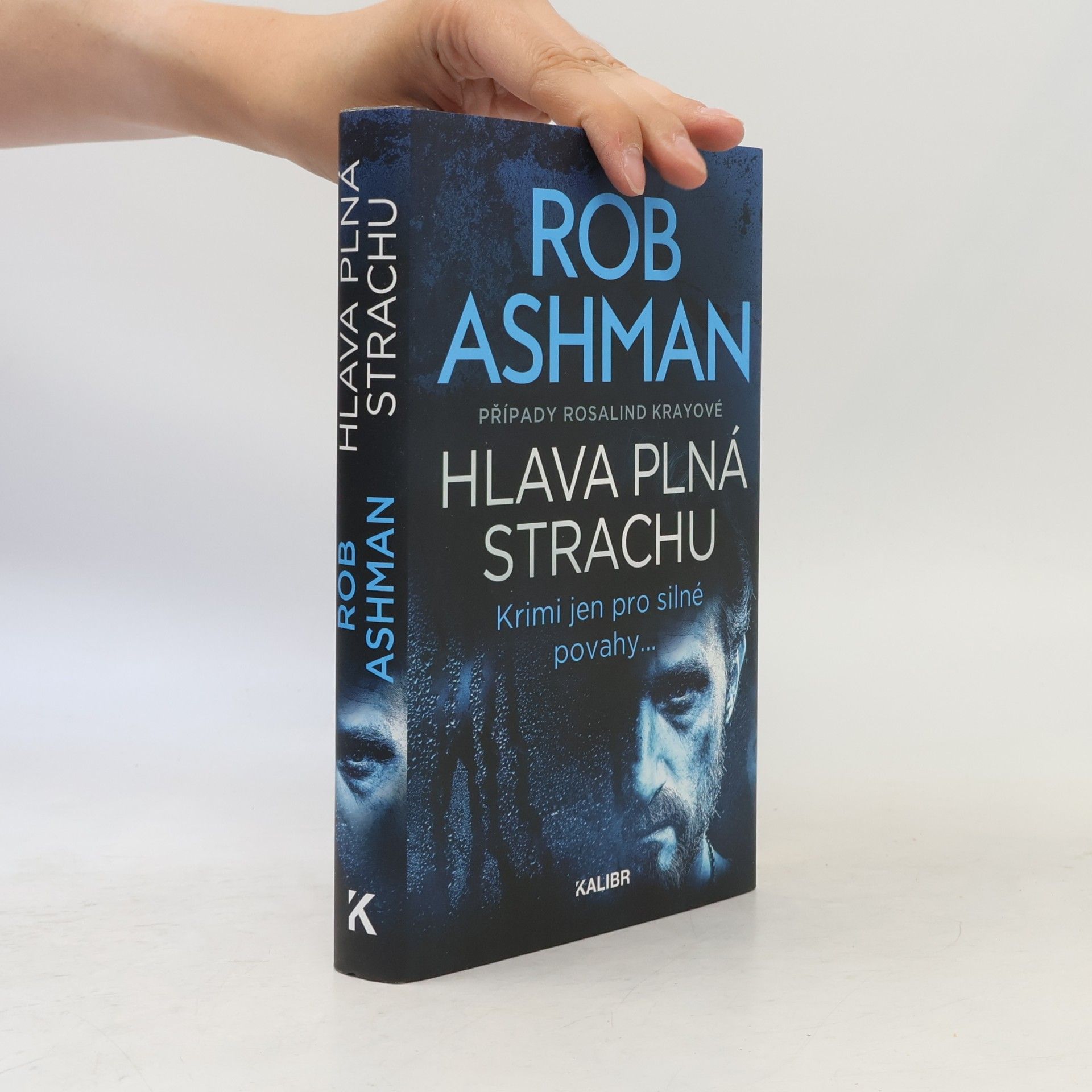 Rob Ashman Případy Rosalind Krayové: Hlava plná strachu