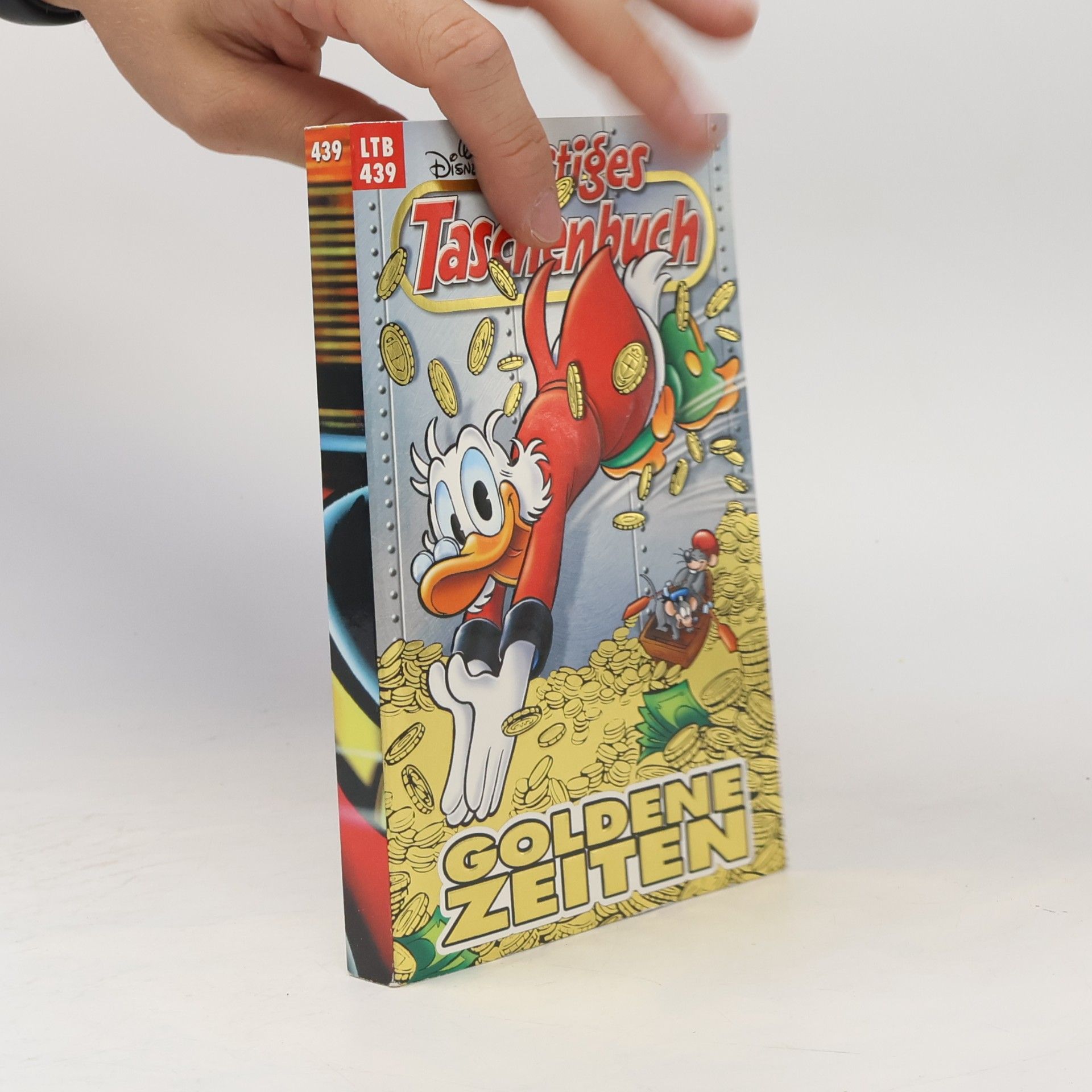 Walt Disney Lustiges Taschenbuch Nr. 439. Goldene Zeiten