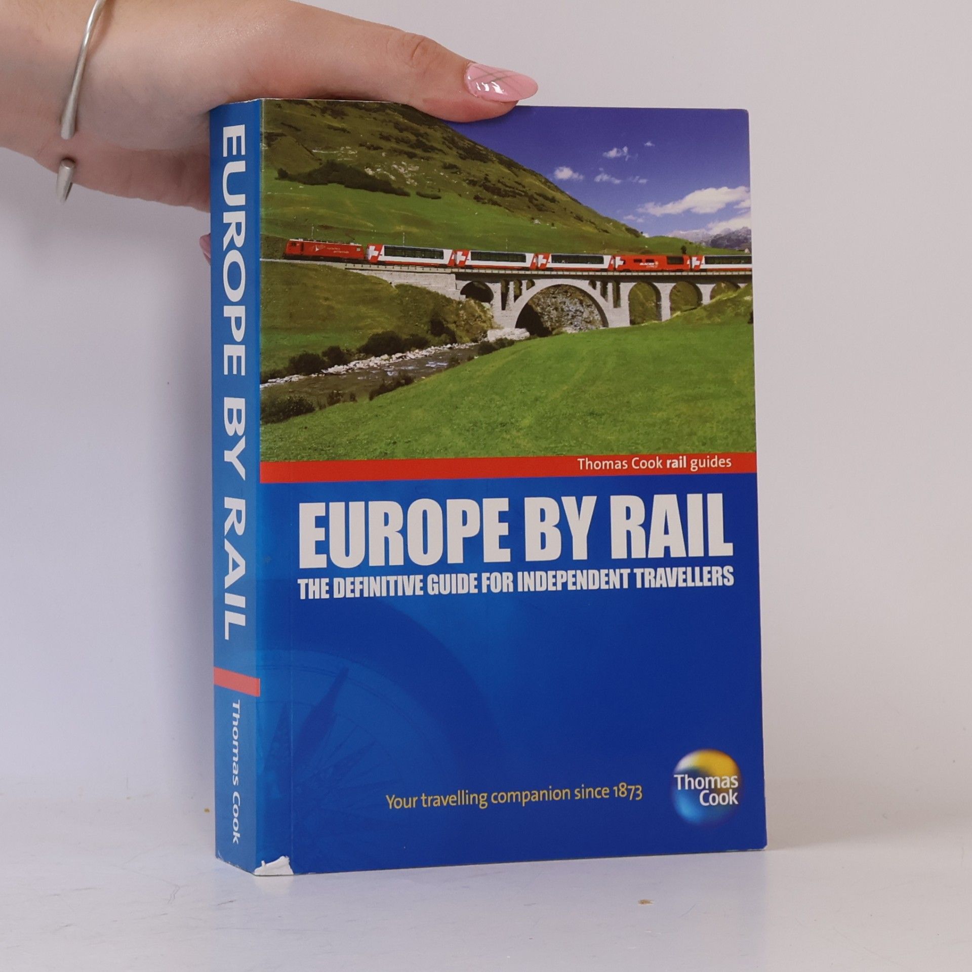 Nicky Gardner Thomas Cook Rail Guides: Europe by Rail
