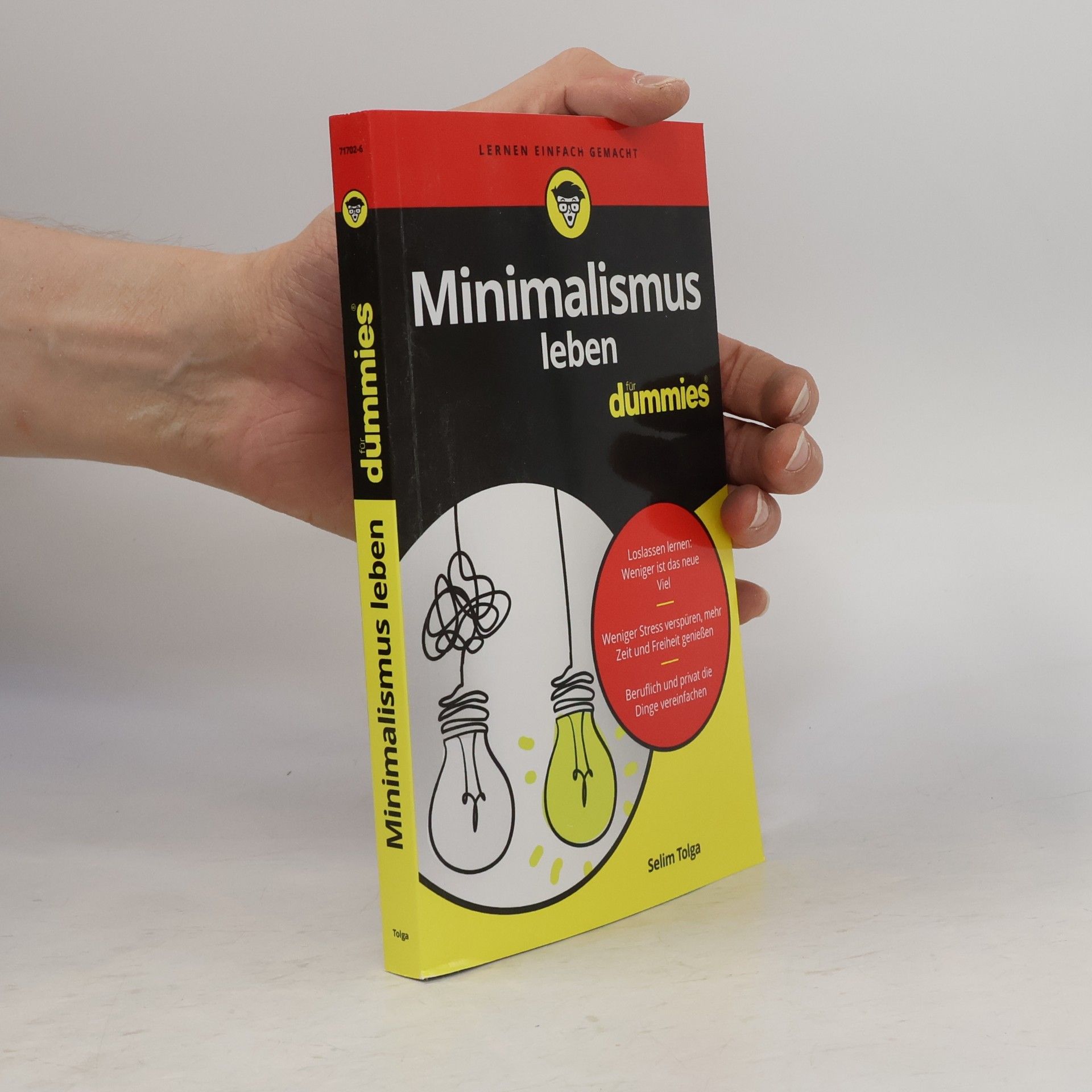 Selim Tolga Minimalismus leben für Dummies