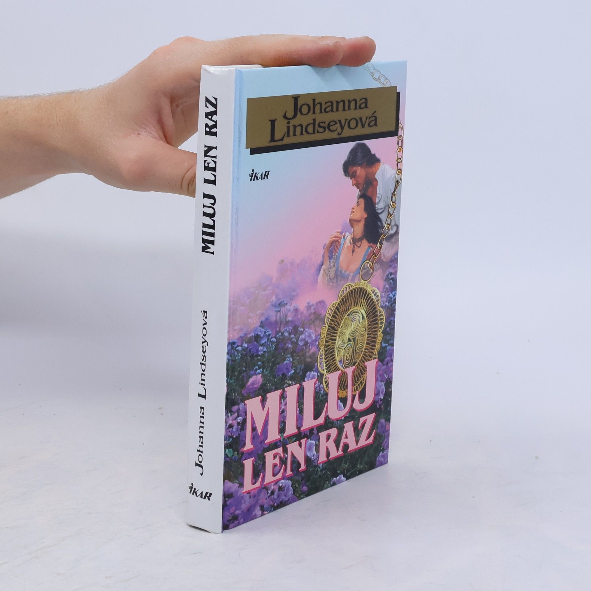 Johanna Lindsey Miluj len raz